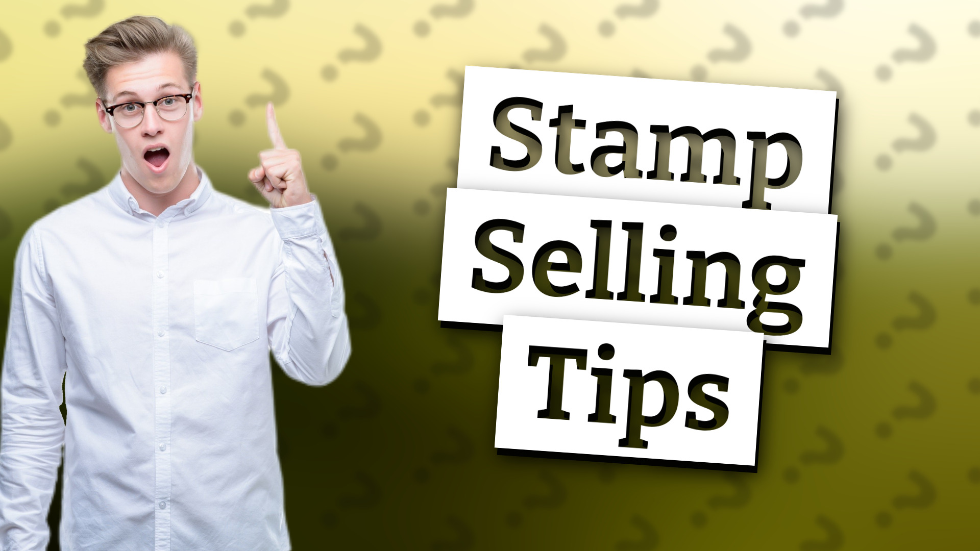 Stamp Selling Tips