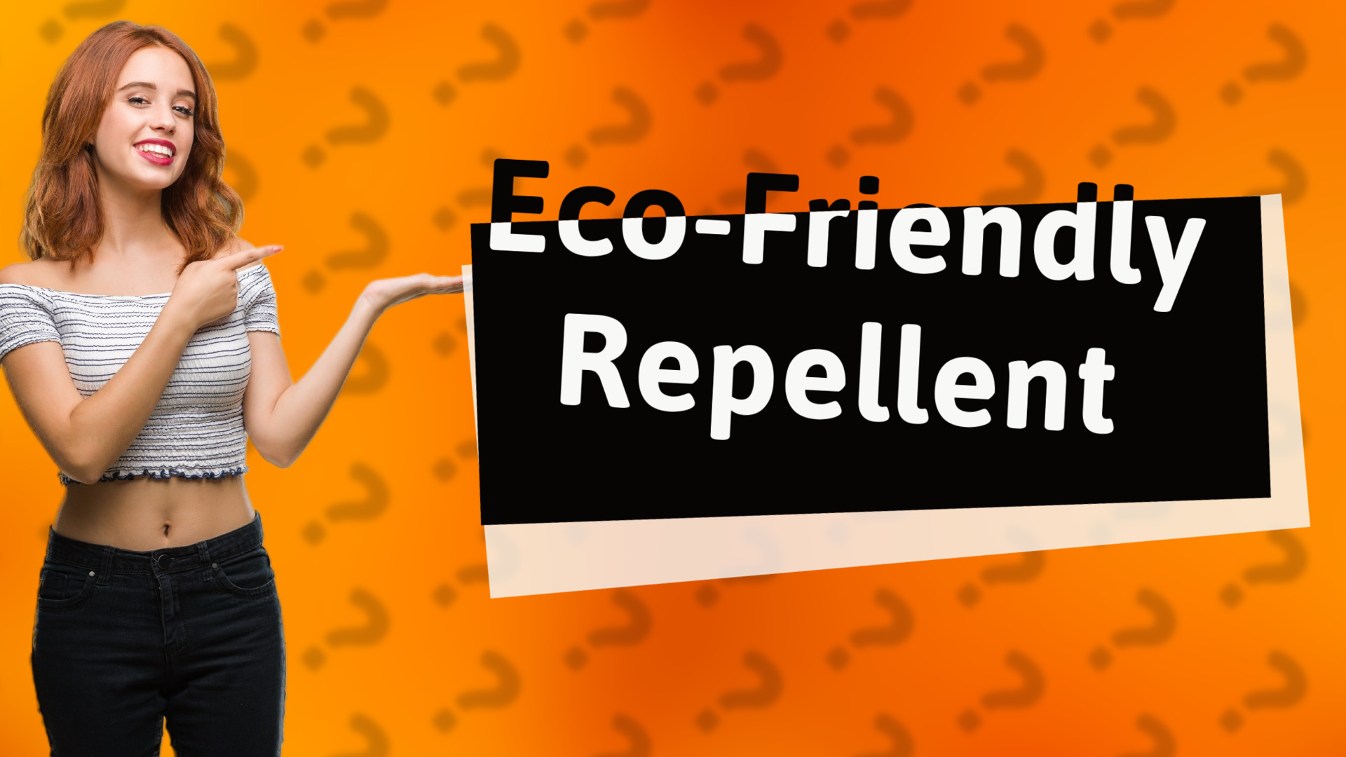 Eco-Friendly Repellent
