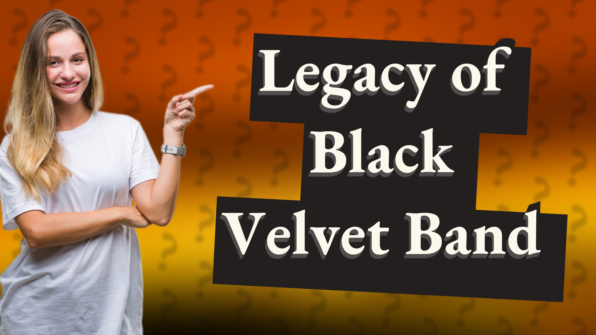 Legacy of Black Velvet Band
