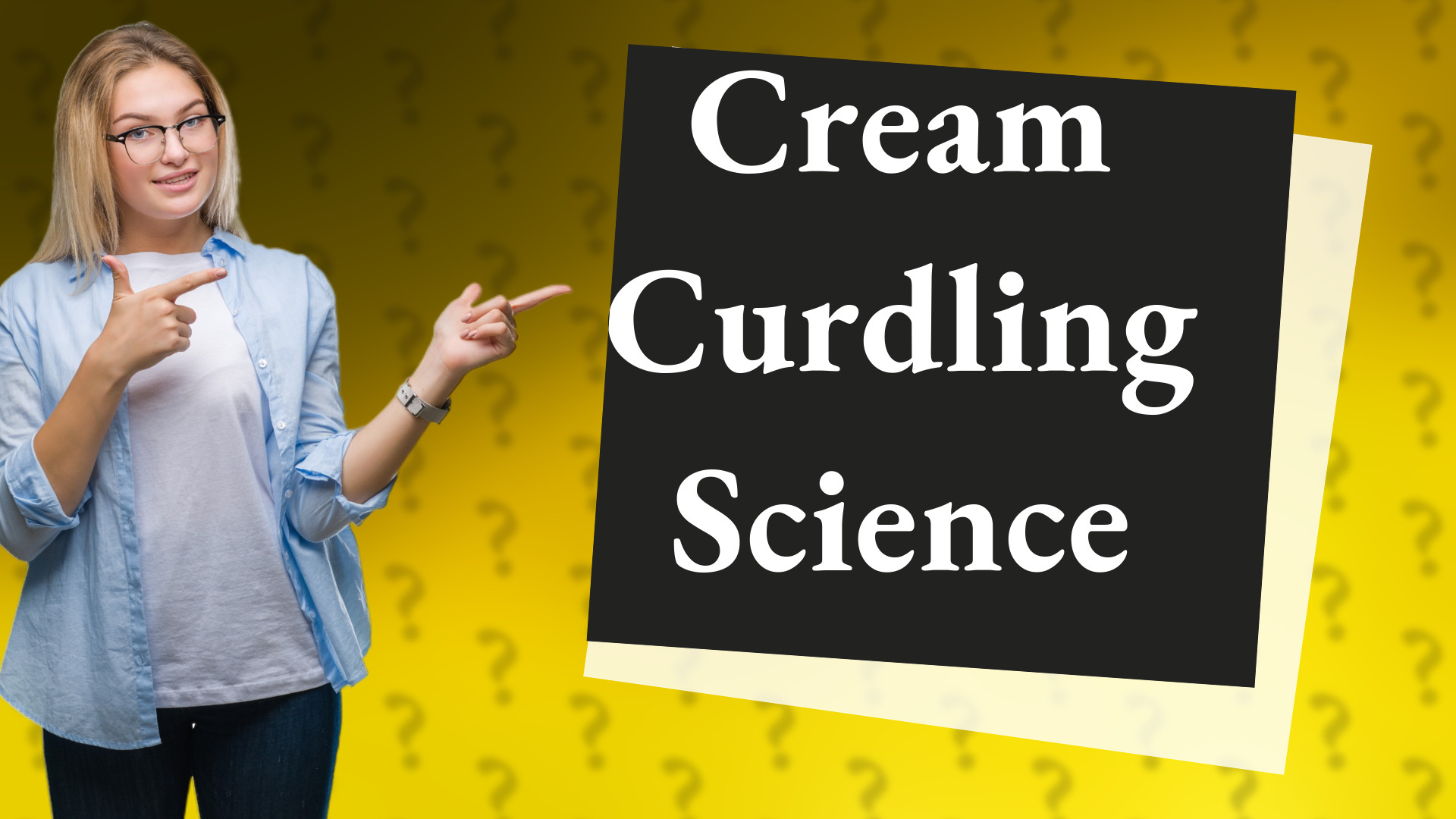 Cream Curdling Science