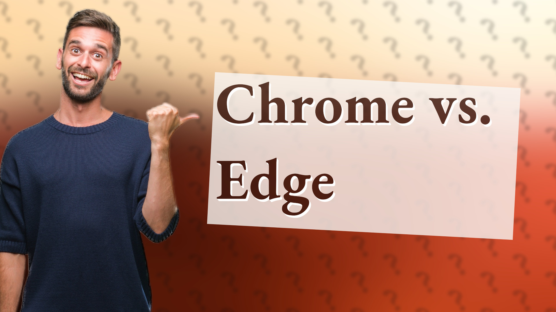 Chrome vs. Edge