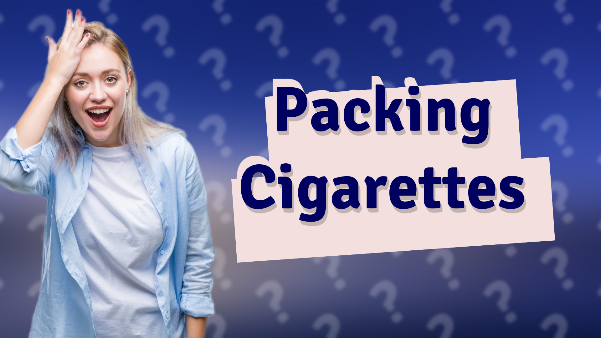 Packing Cigarettes