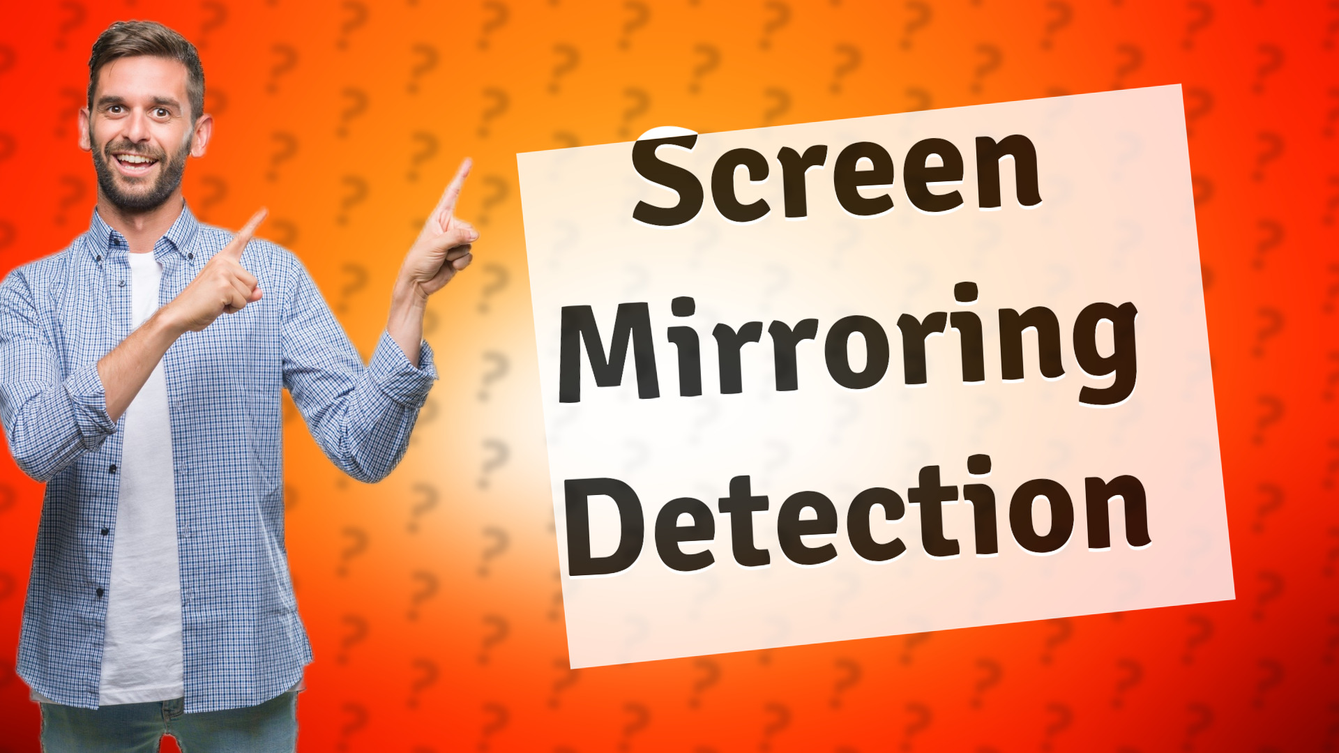 Screen Mirroring Detection