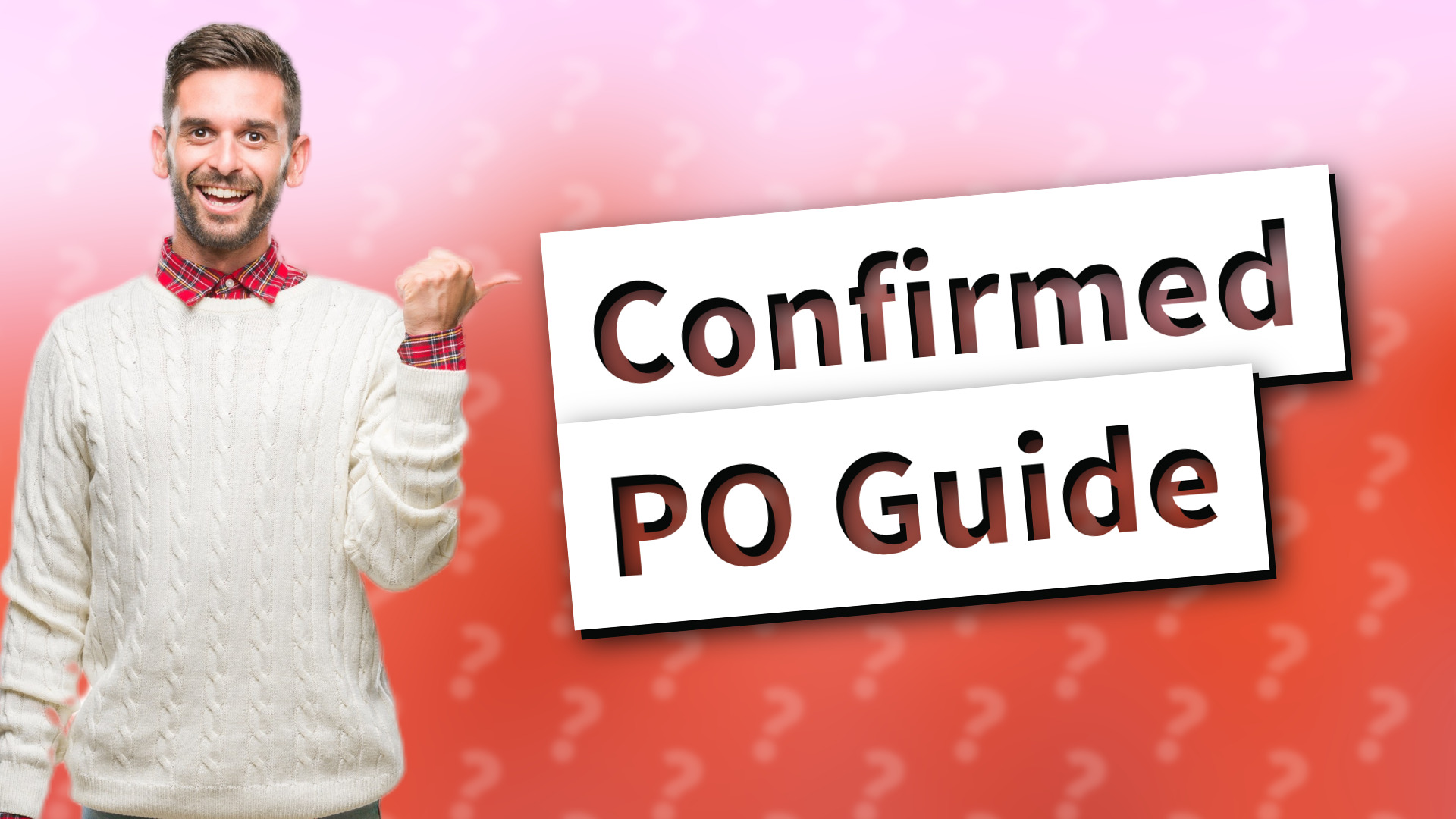 Confirmed PO Guide