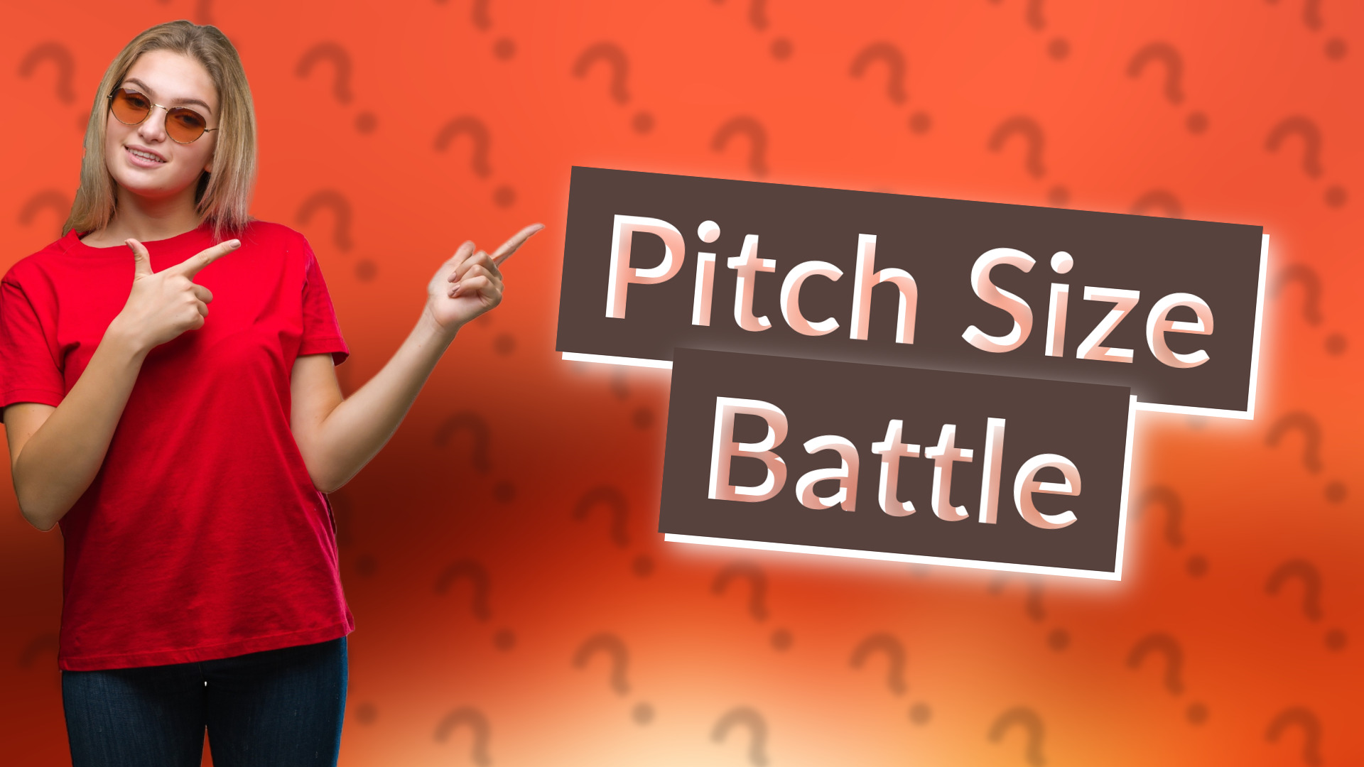 Pitch Size Battle