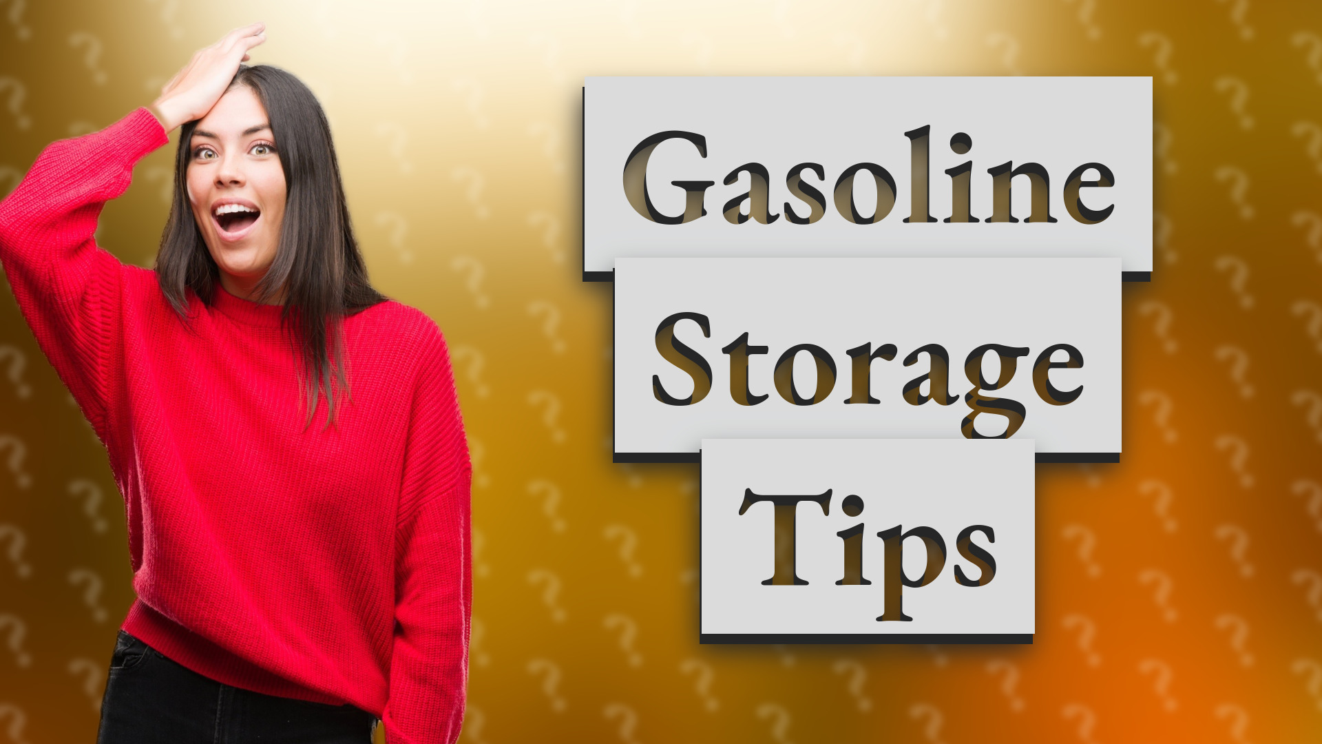 Gasoline Storage Tips