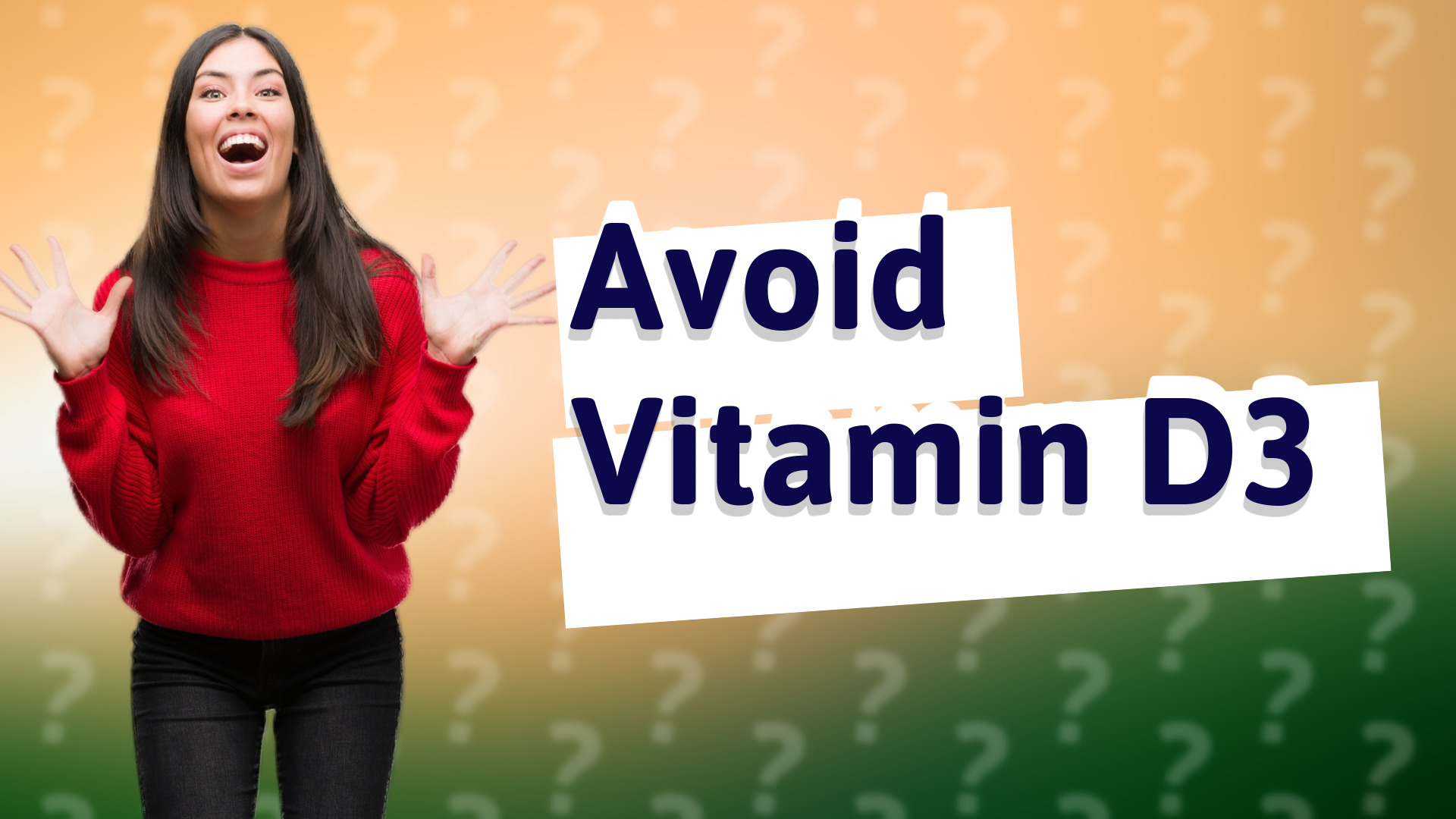 Avoid Vitamin D3