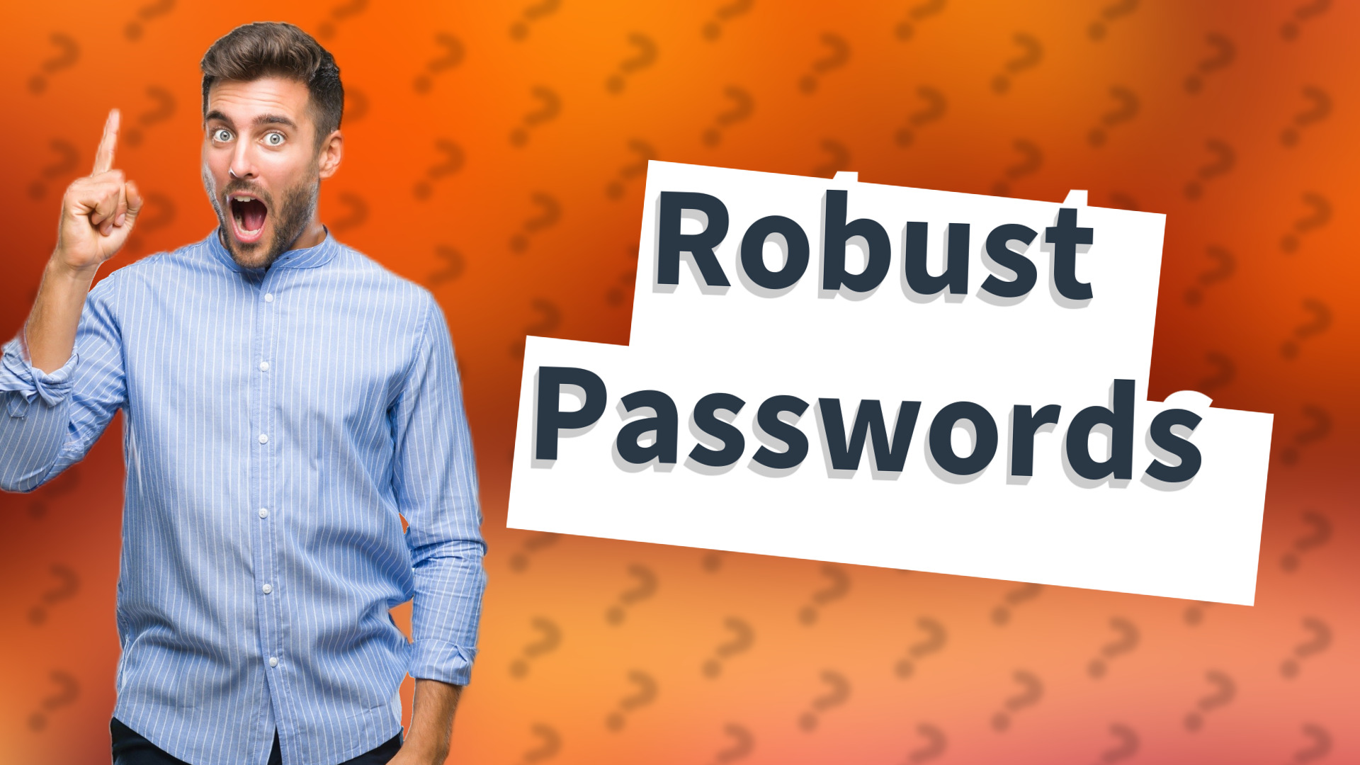 Robust Passwords