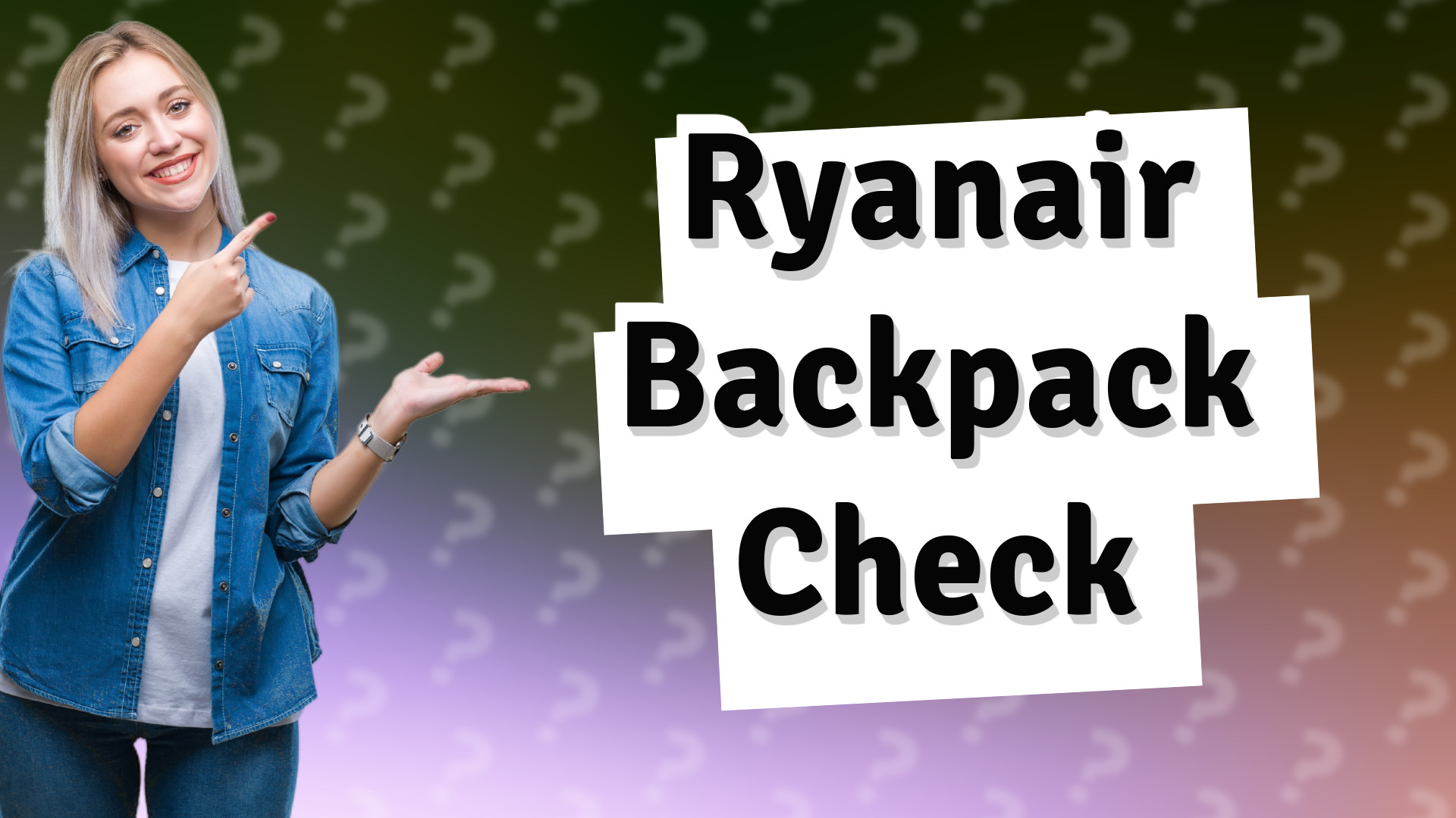 Ryanair Backpack Check