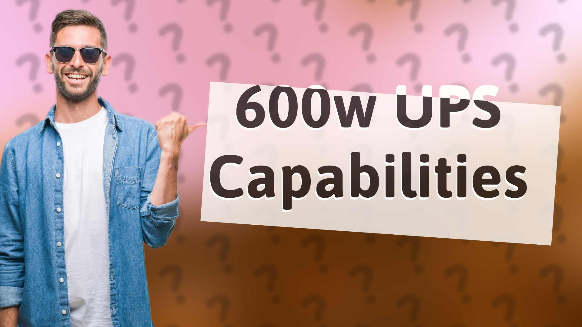 600w UPS Capabilities