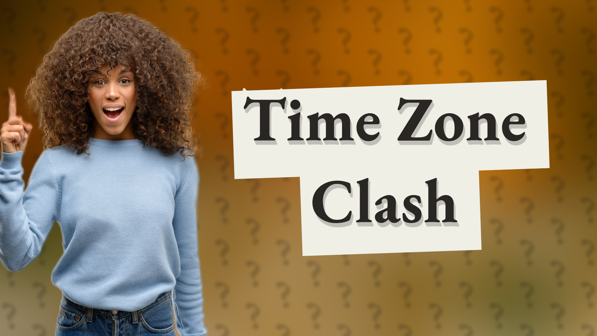 Time Zone Clash