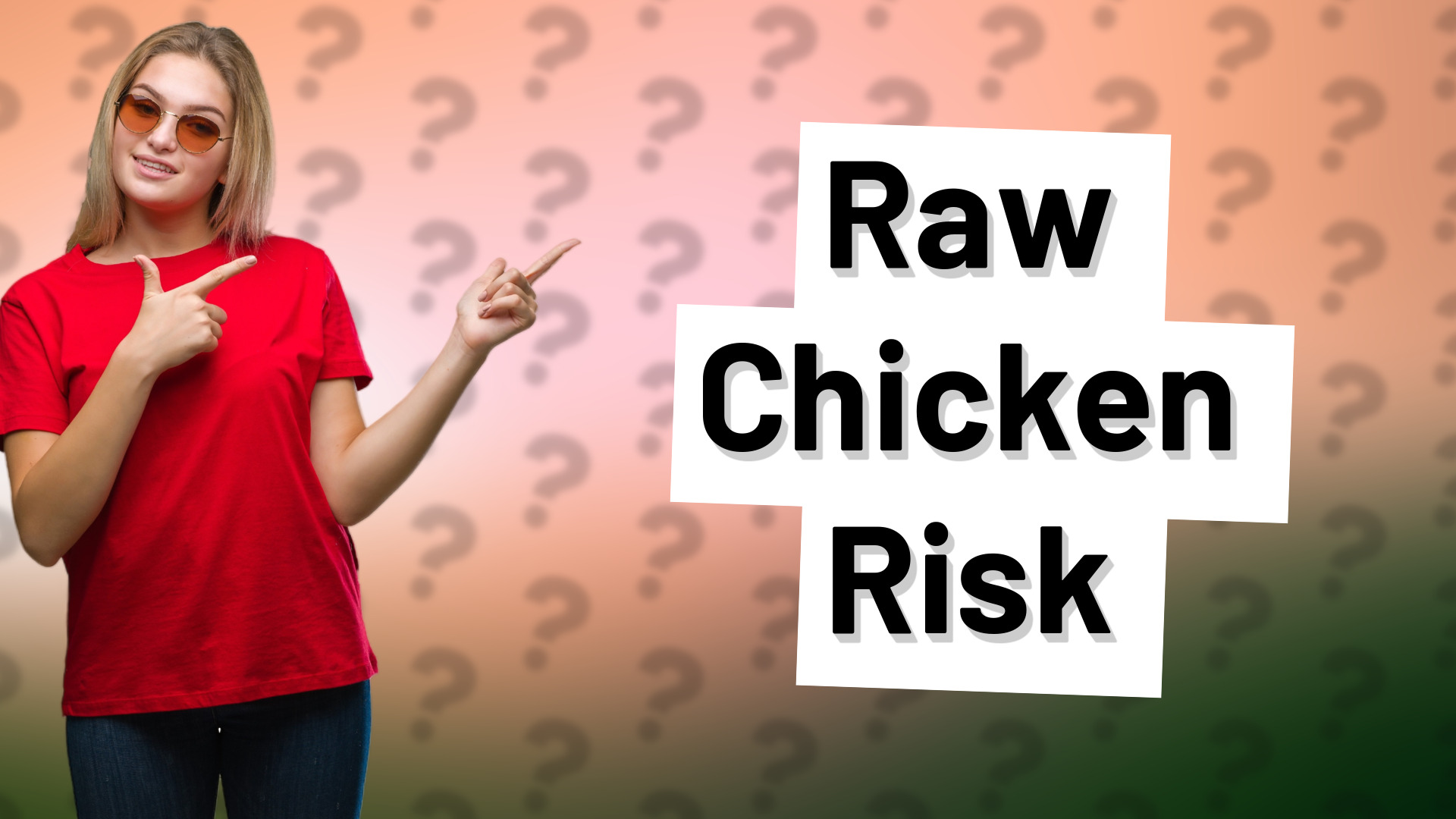 Raw Chicken Risk