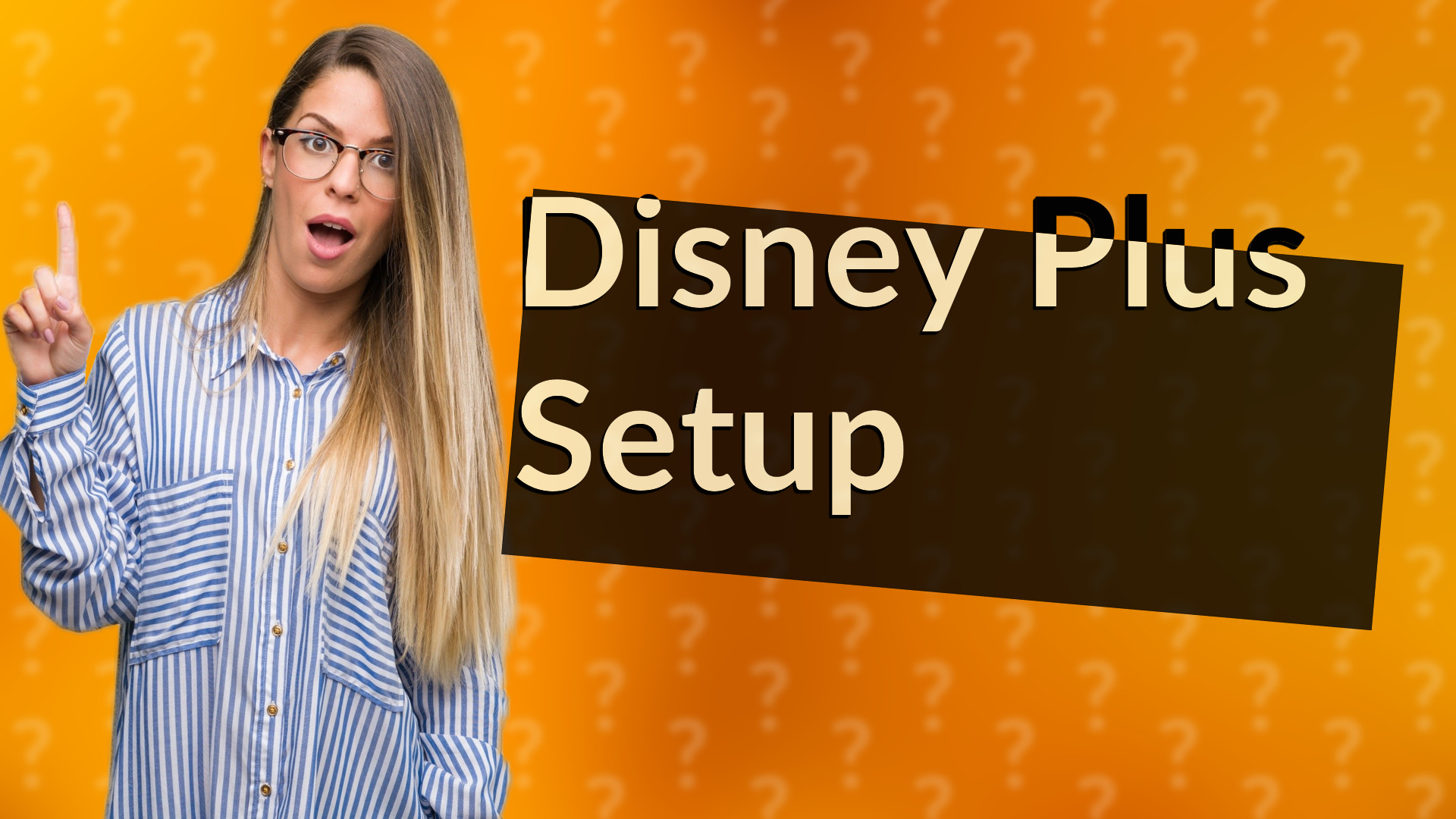Disney Plus Setup