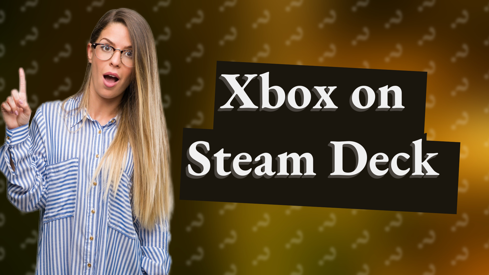 Xbox on Steam Deck