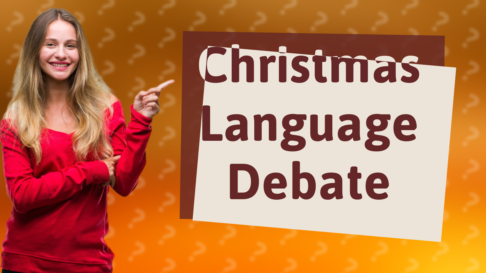 Christmas Language Debate