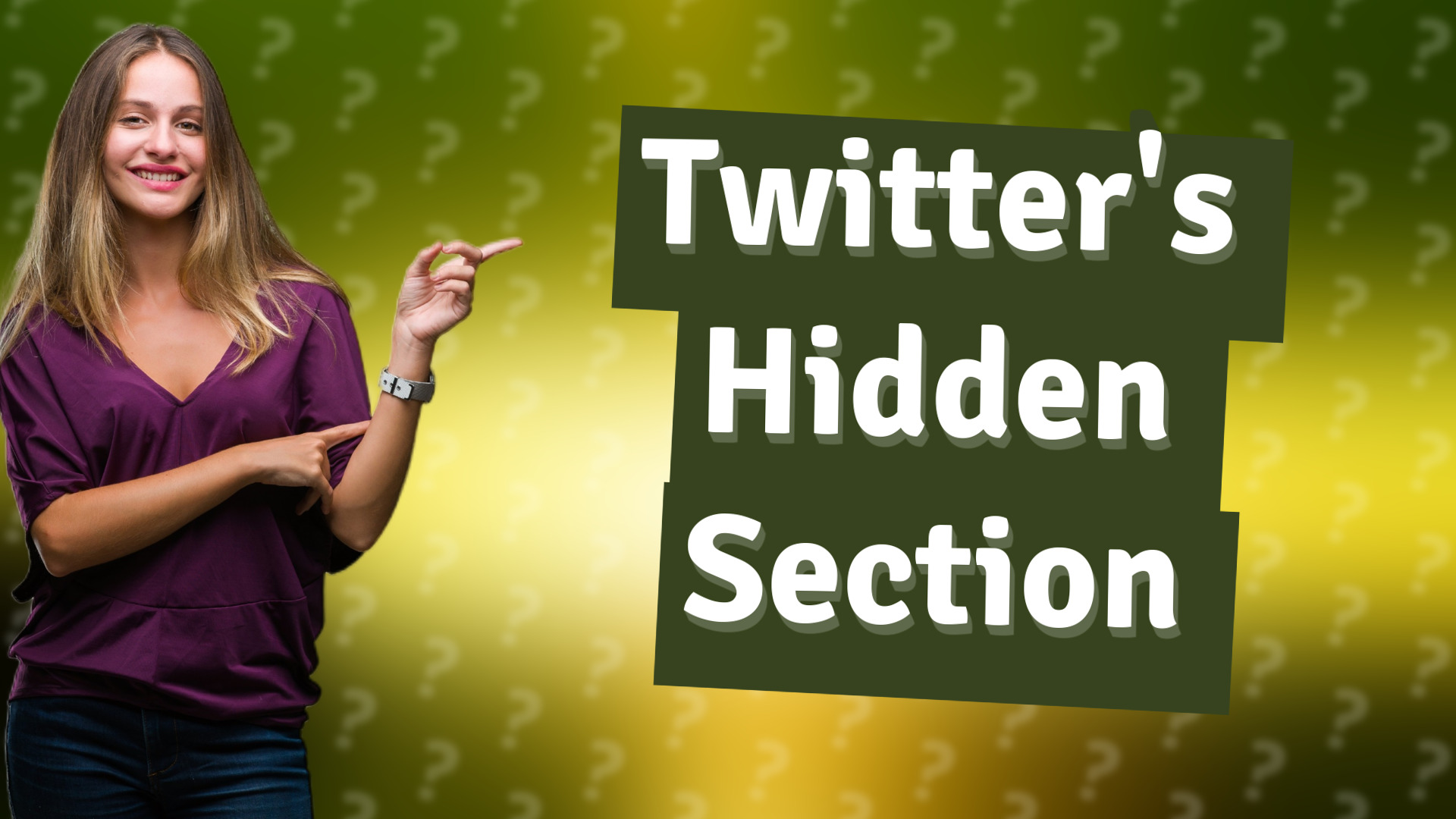 Twitter's Hidden Section