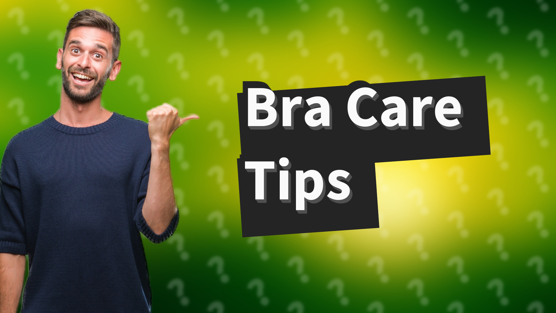 Bra Care Tips