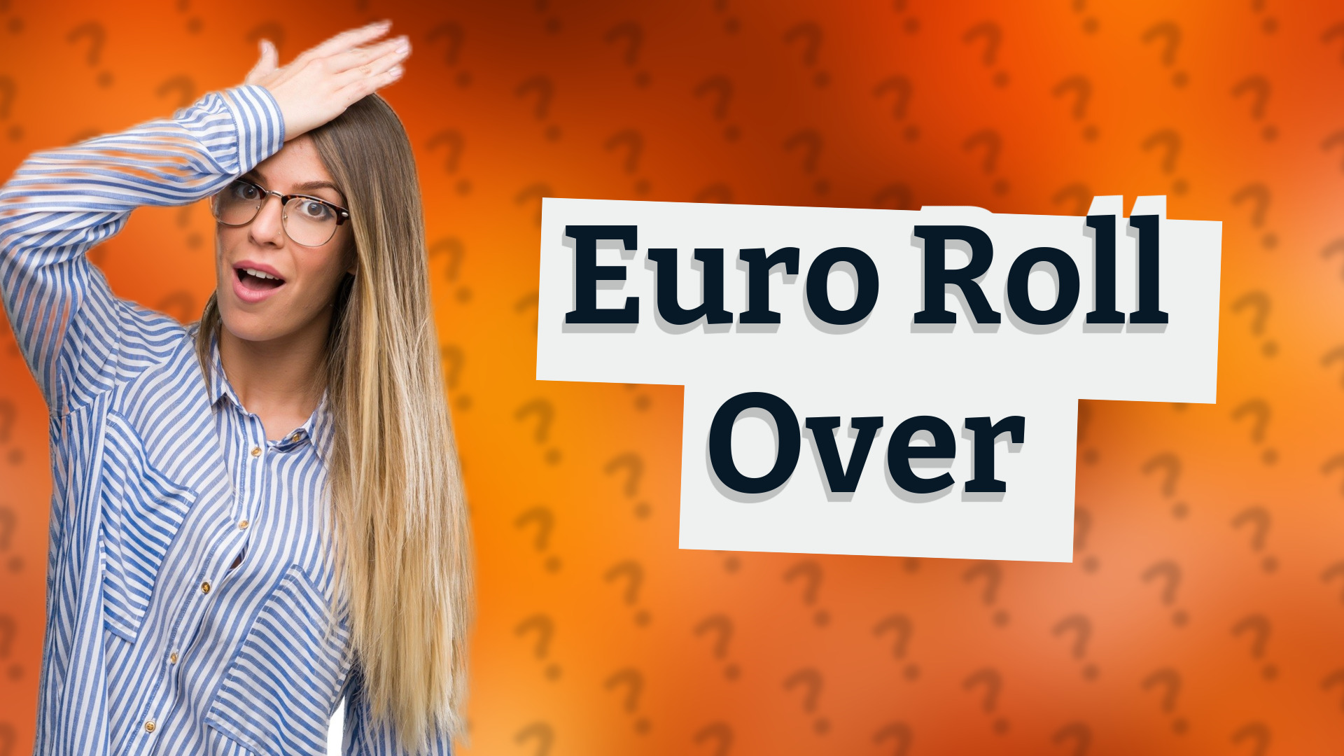 Euro Roll Over