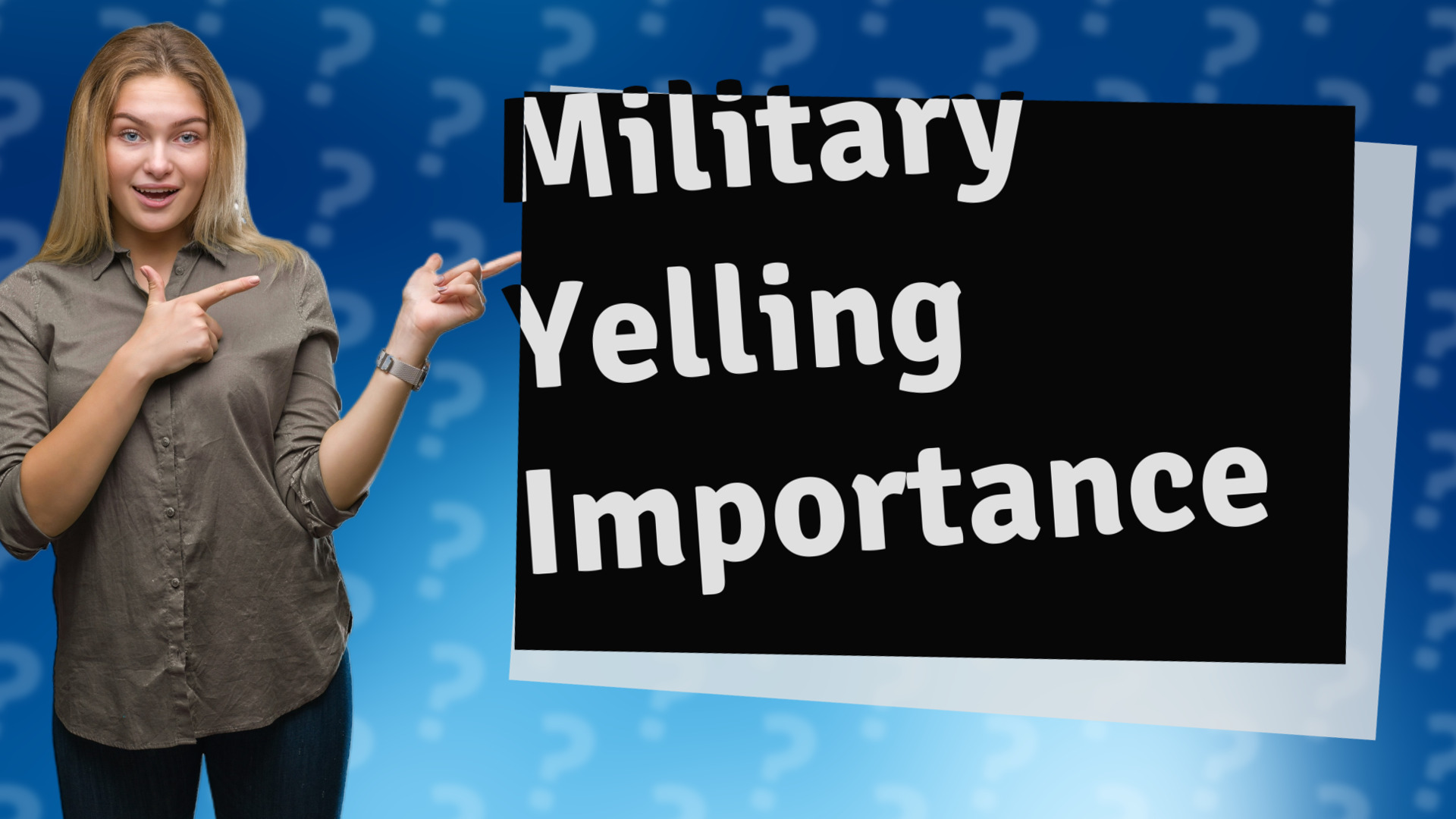Military Yelling Importance