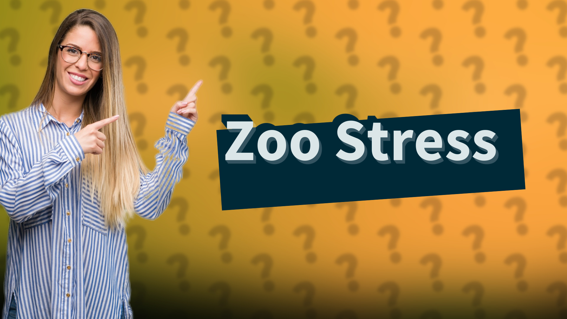 Zoo Stress