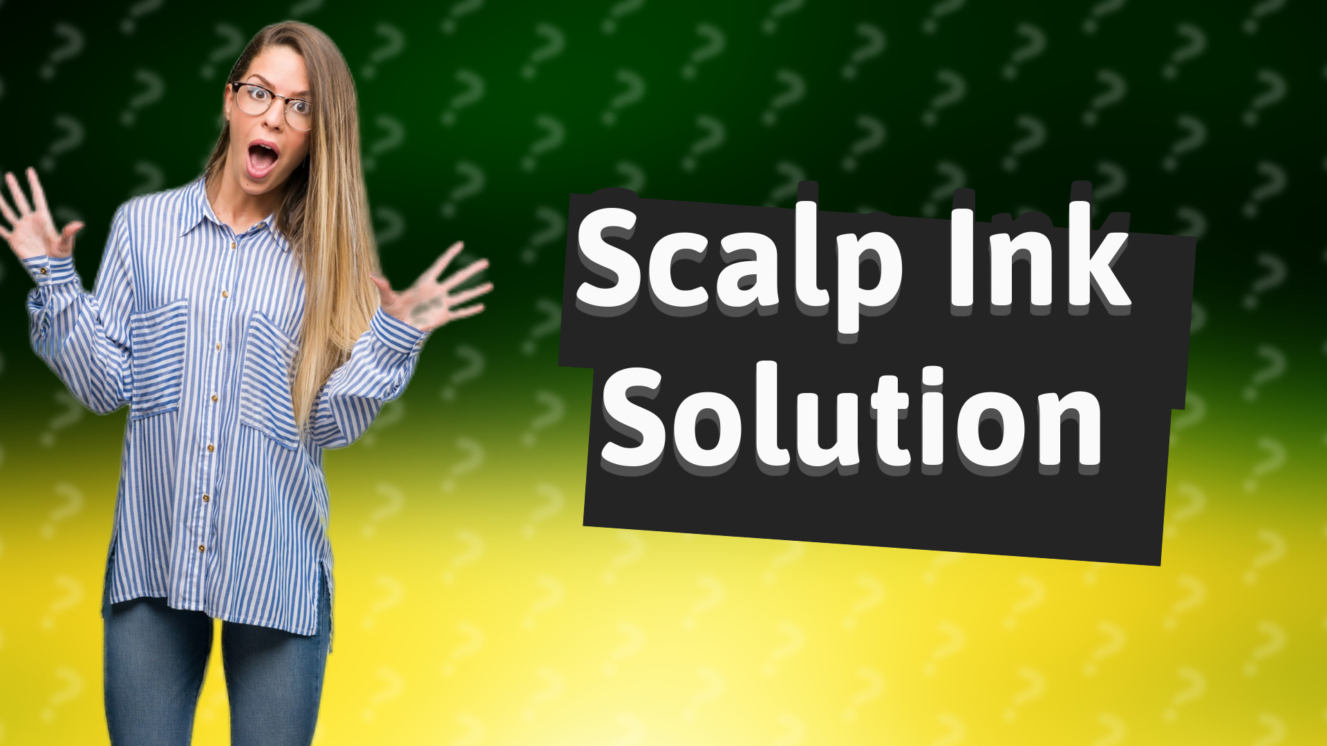 Scalp Ink Solution