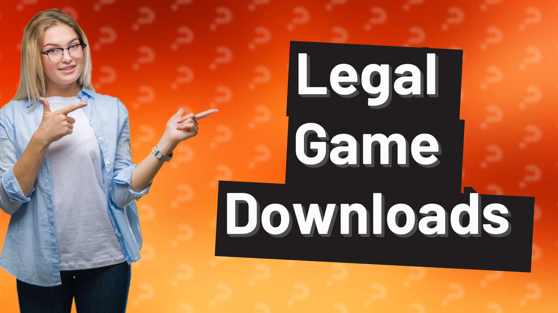Legal Game Downloads