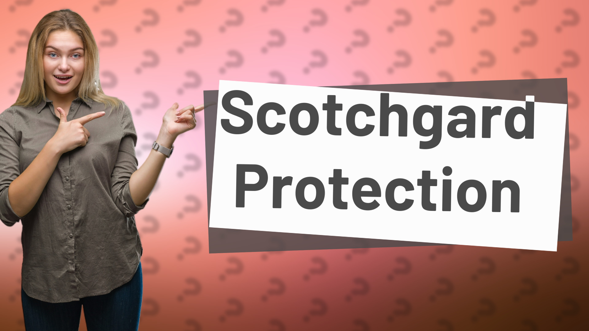 Scotchgard Protection