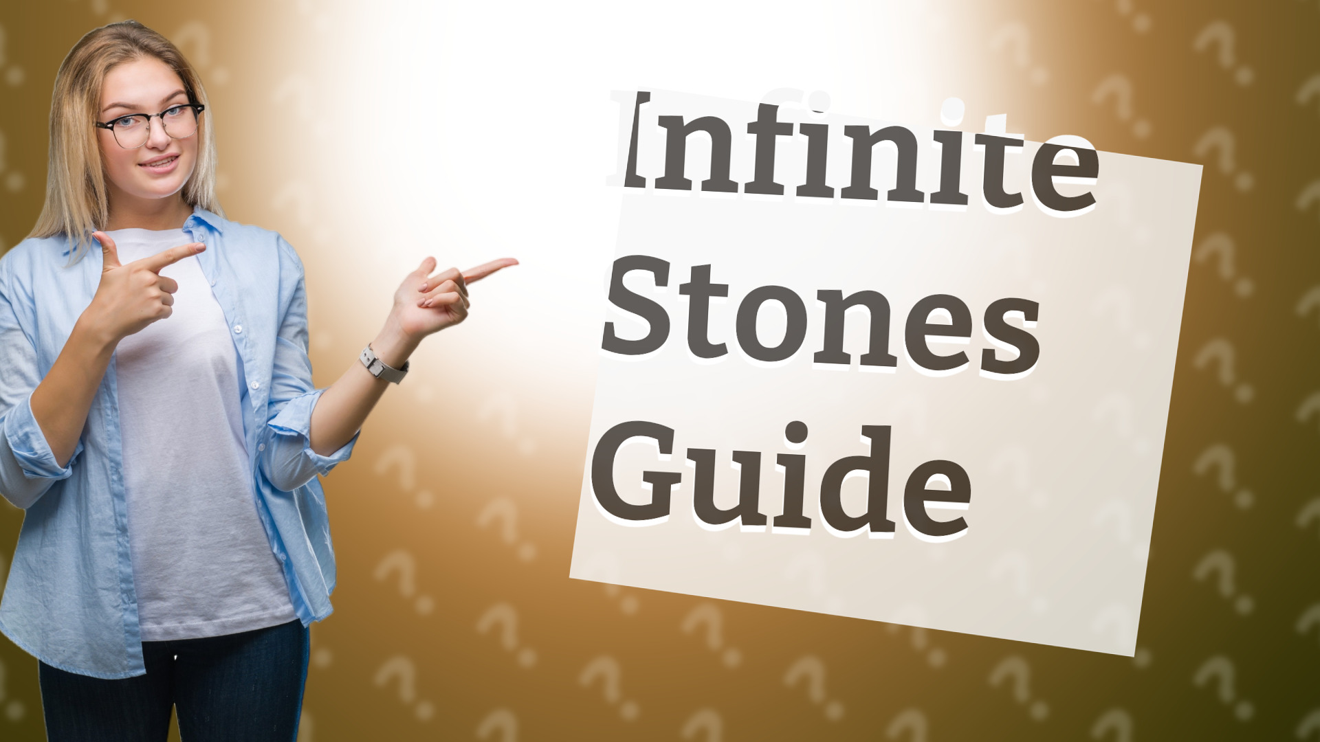 Infinite Stones Guide