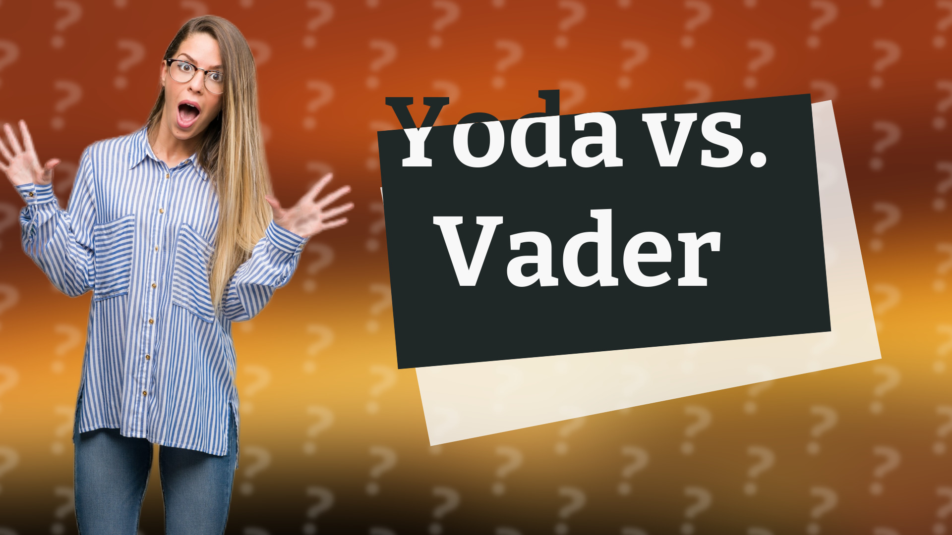 Yoda vs. Vader