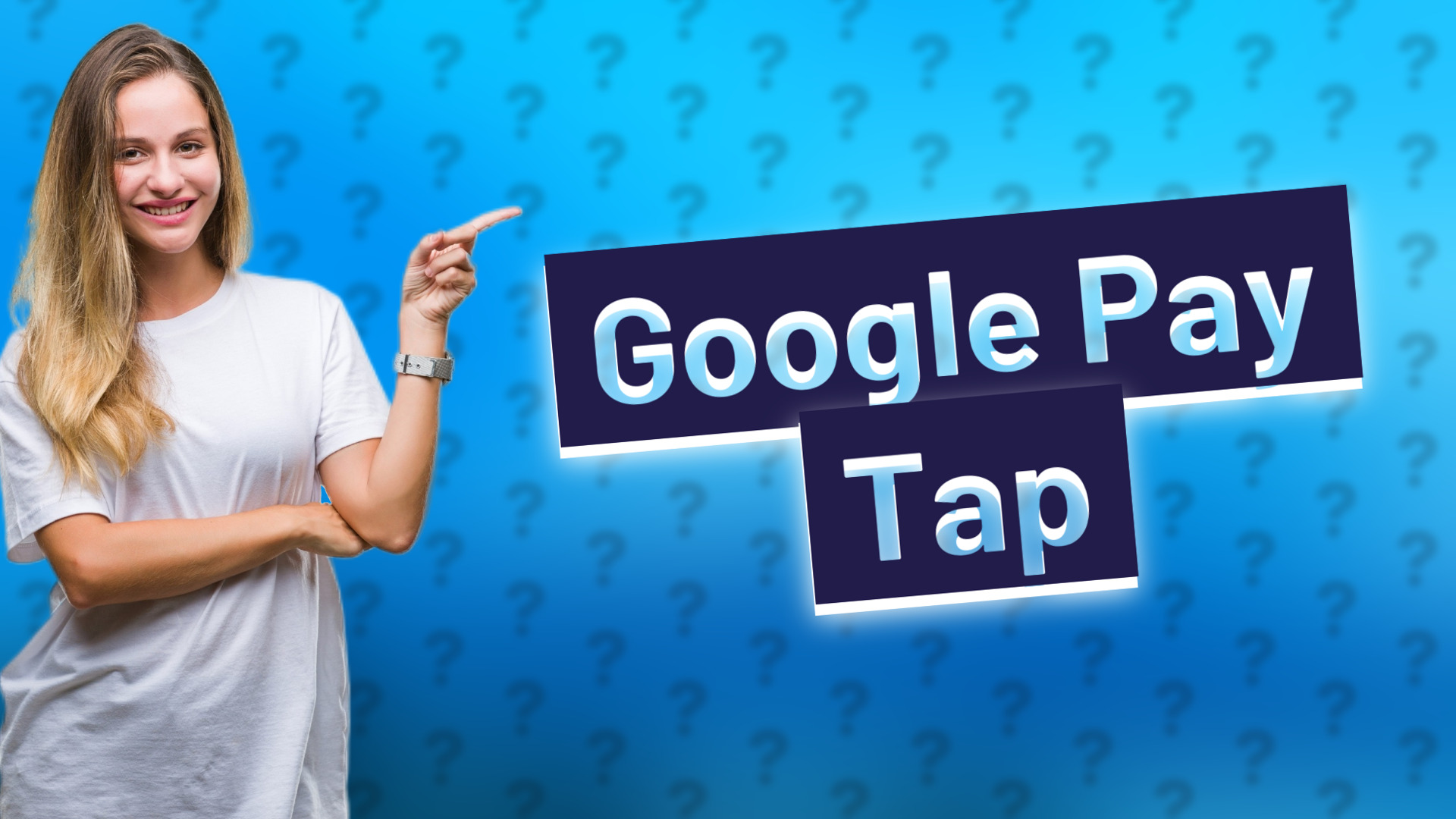 Google Pay Tap