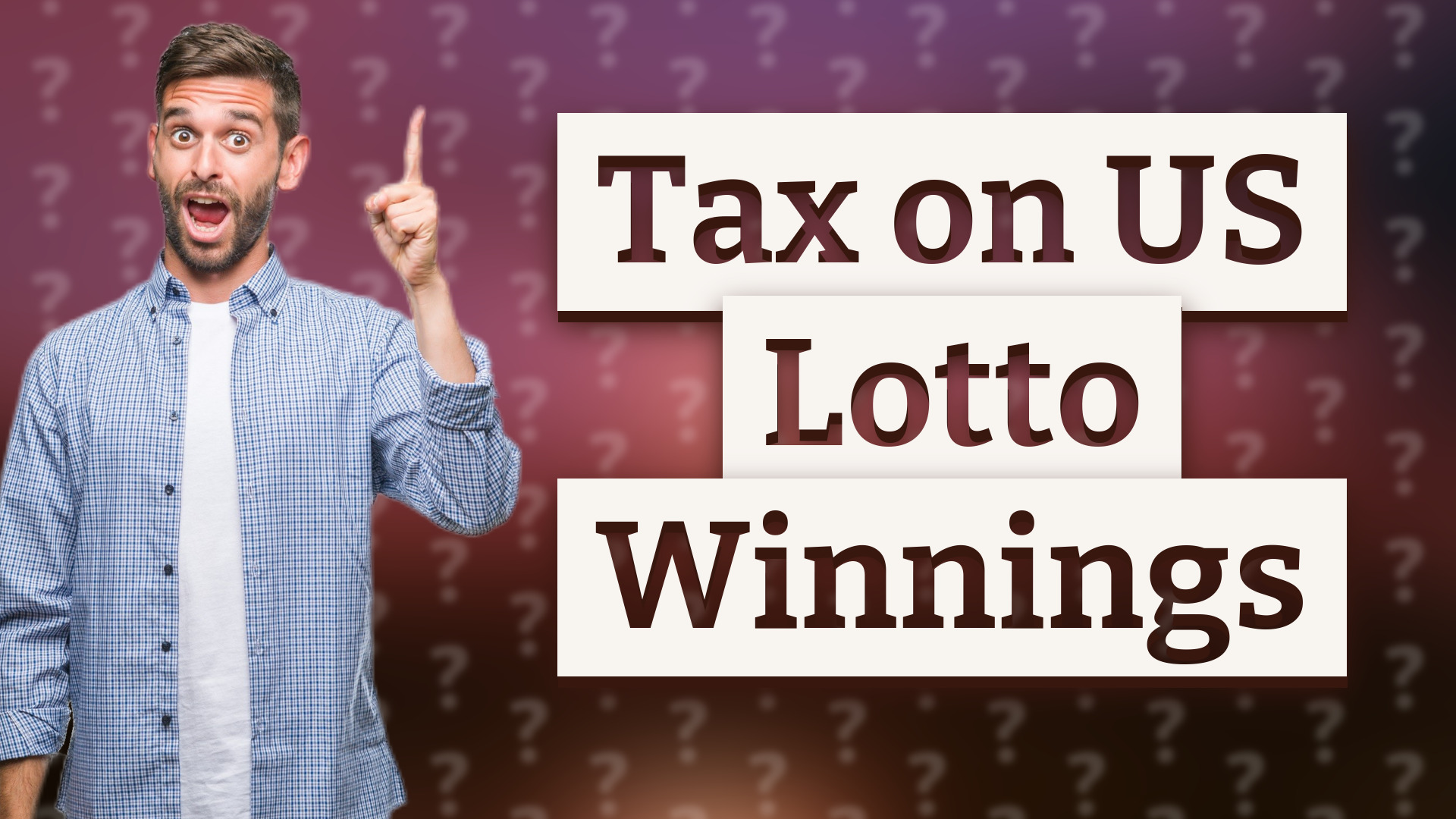 Tax on US Lotto Winnings