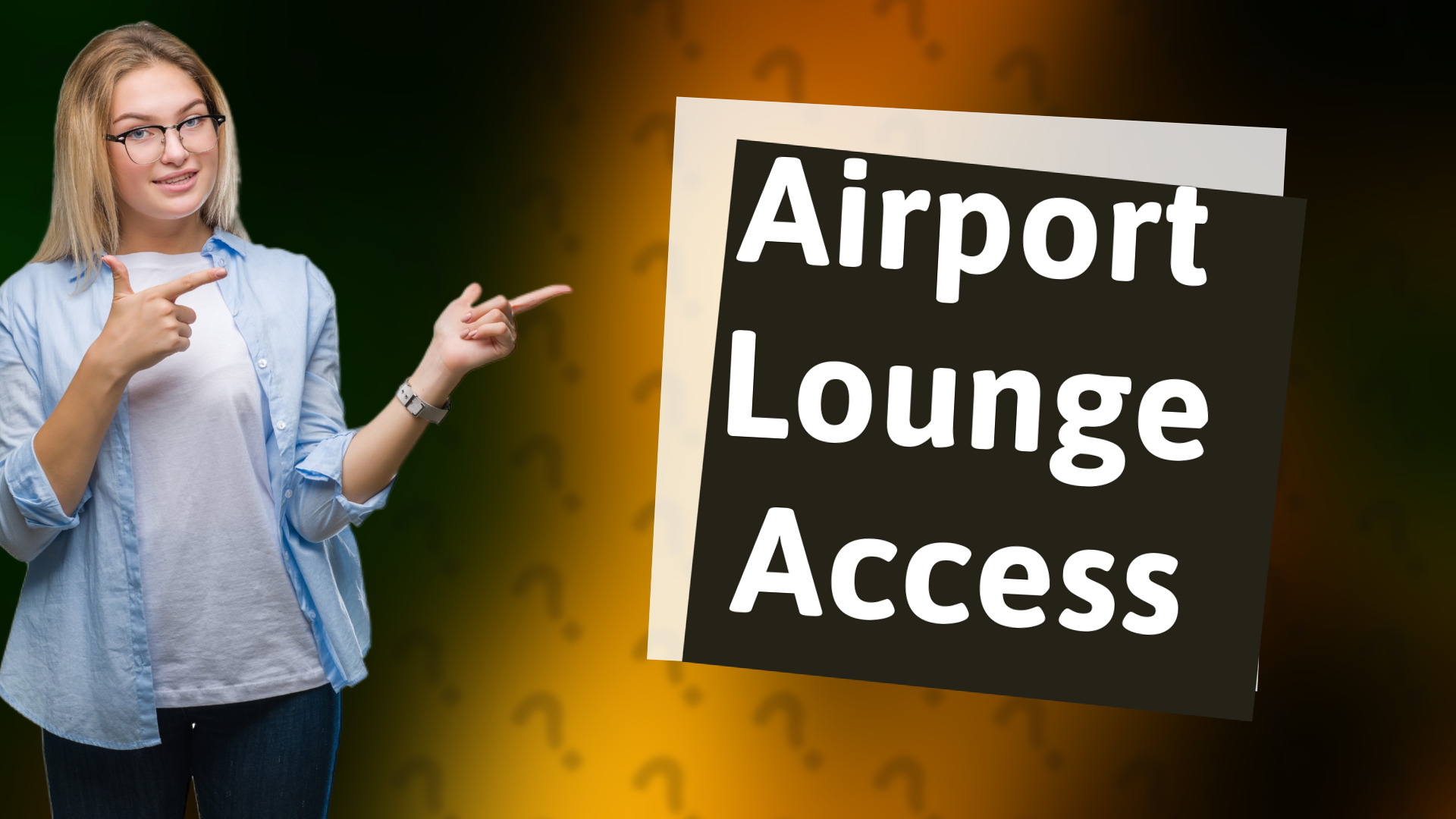 Airport Lounge Access