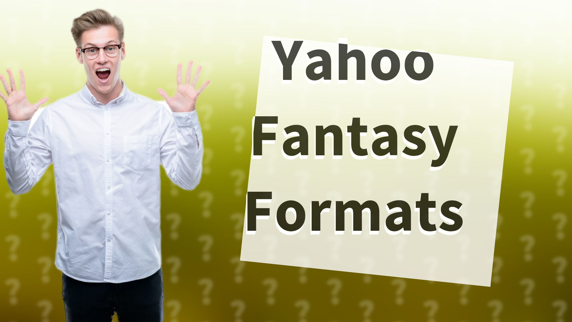 Yahoo Fantasy Formats