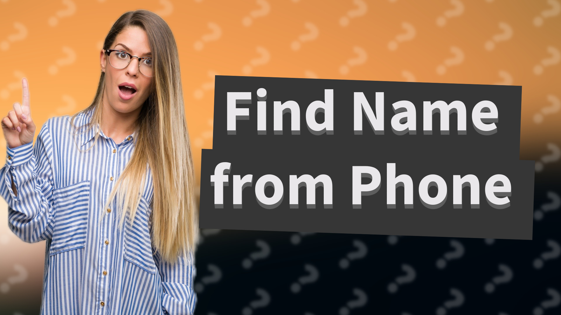 Find Name from Phone