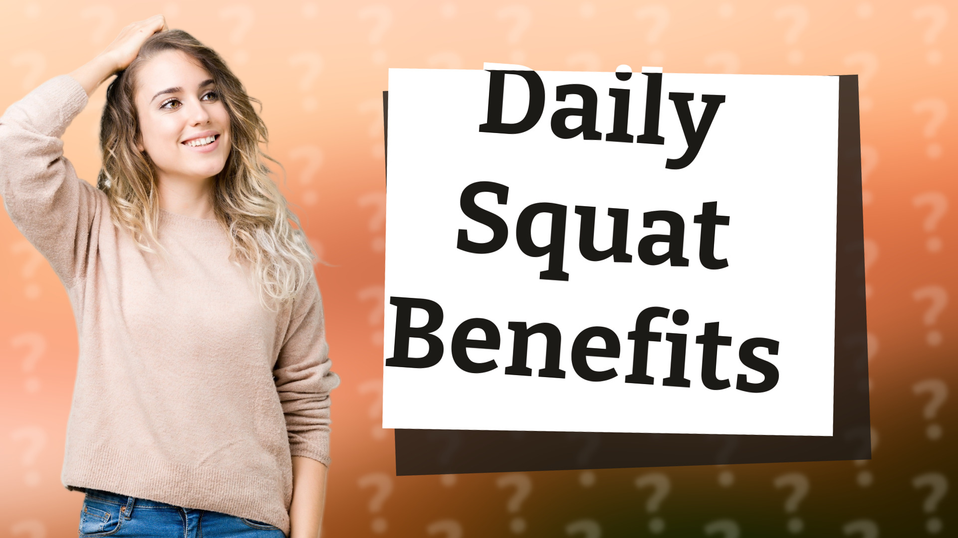 Daily Squat Benefits