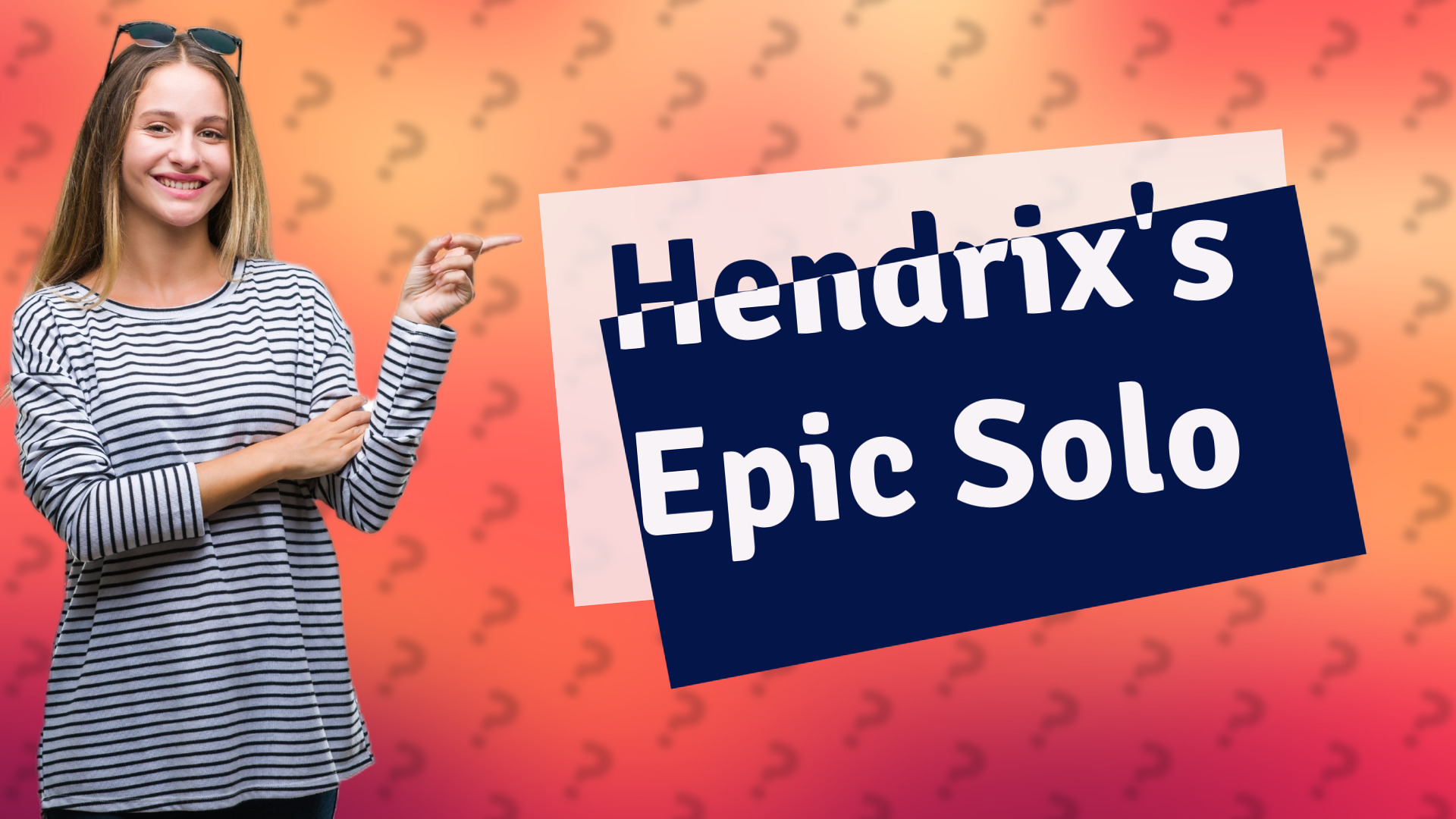 Hendrix's Epic Solo
