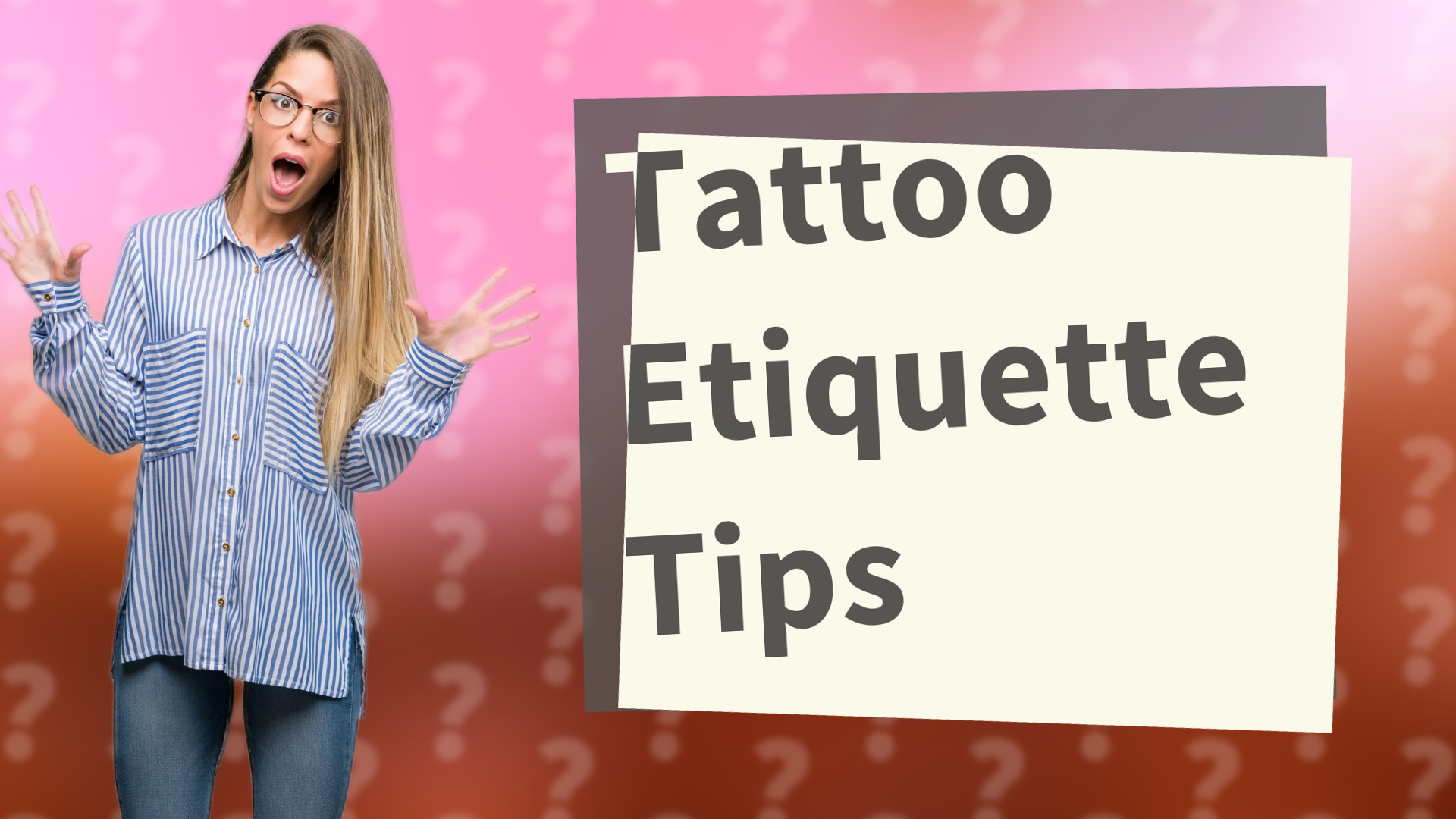 Tattoo Etiquette Tips