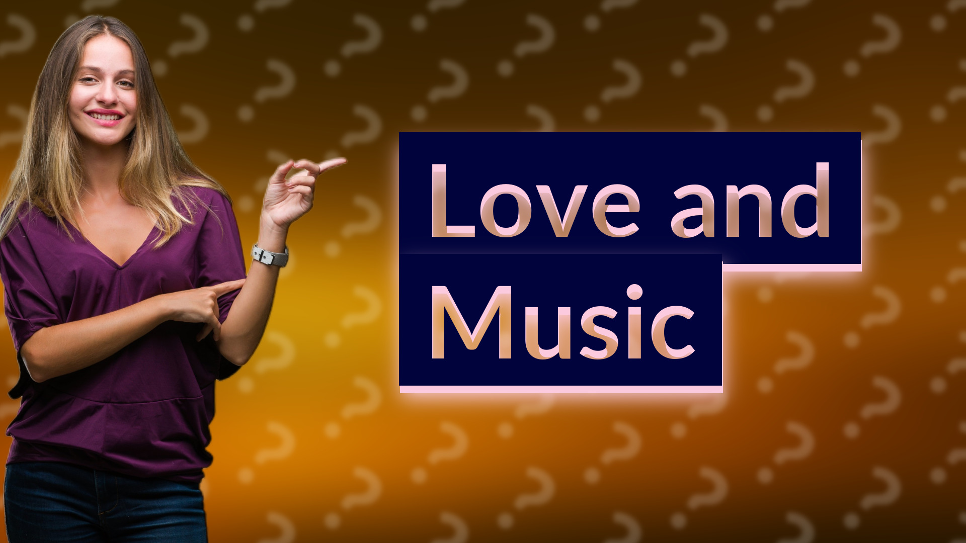 Love and Music