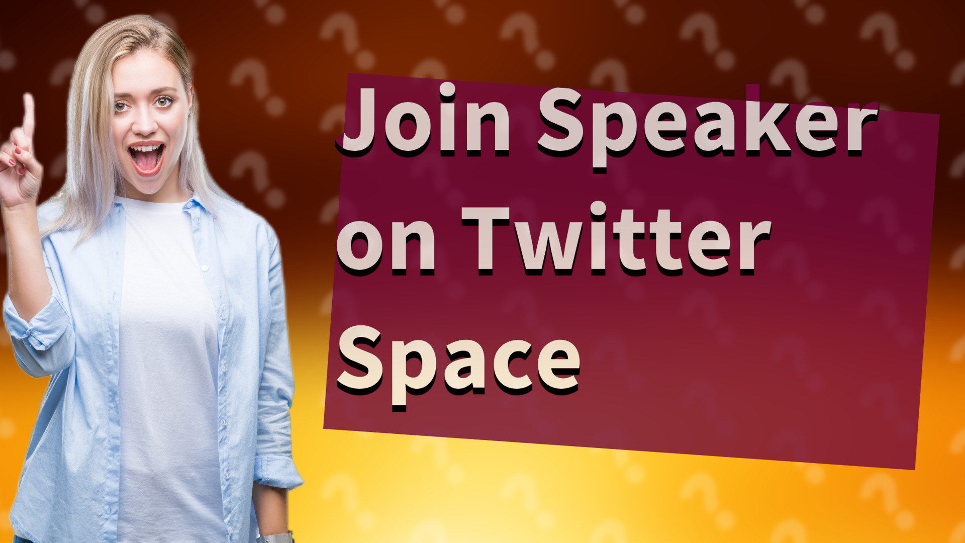 Join Speaker on Twitter Space