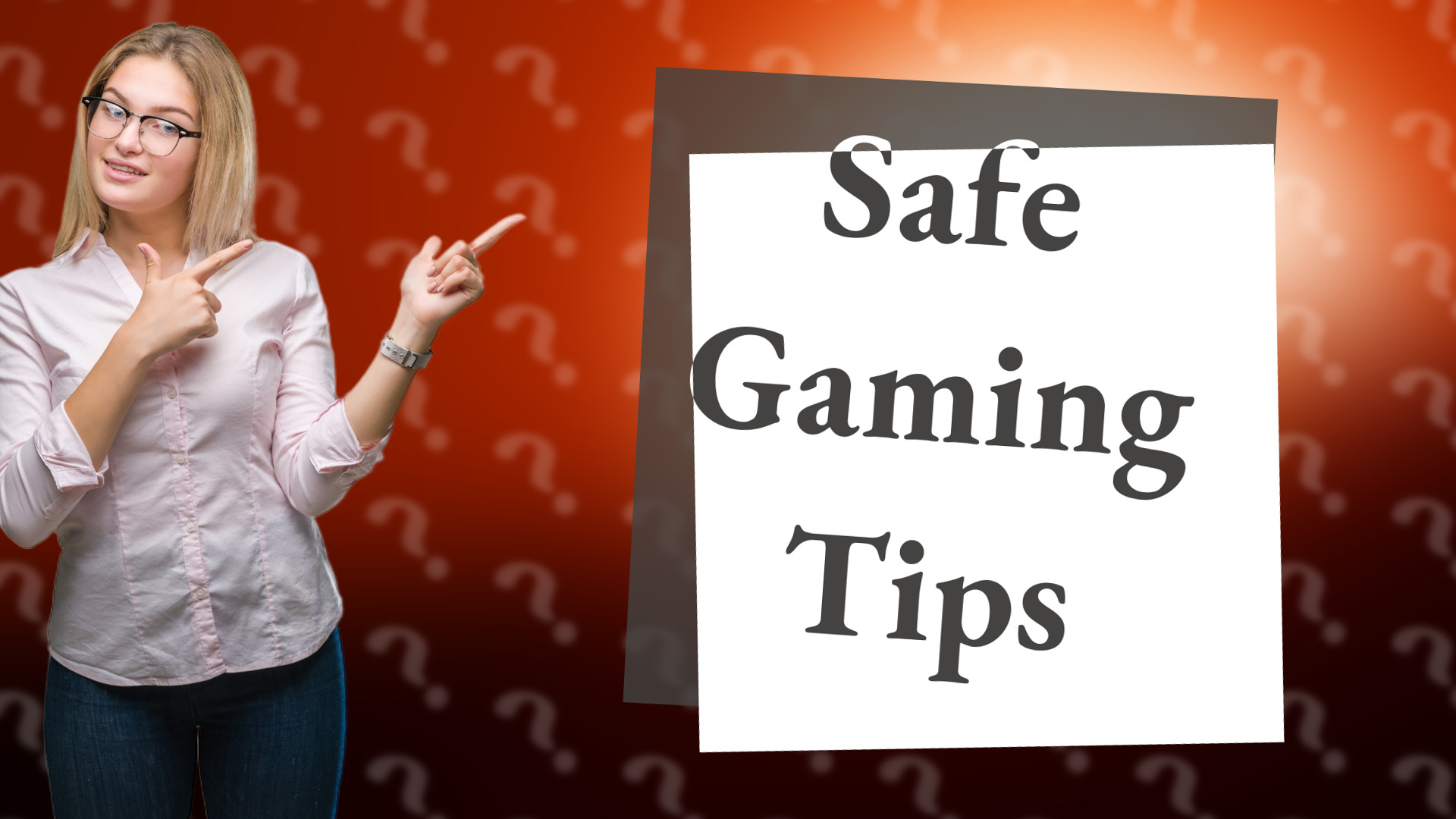 Safe Gaming Tips