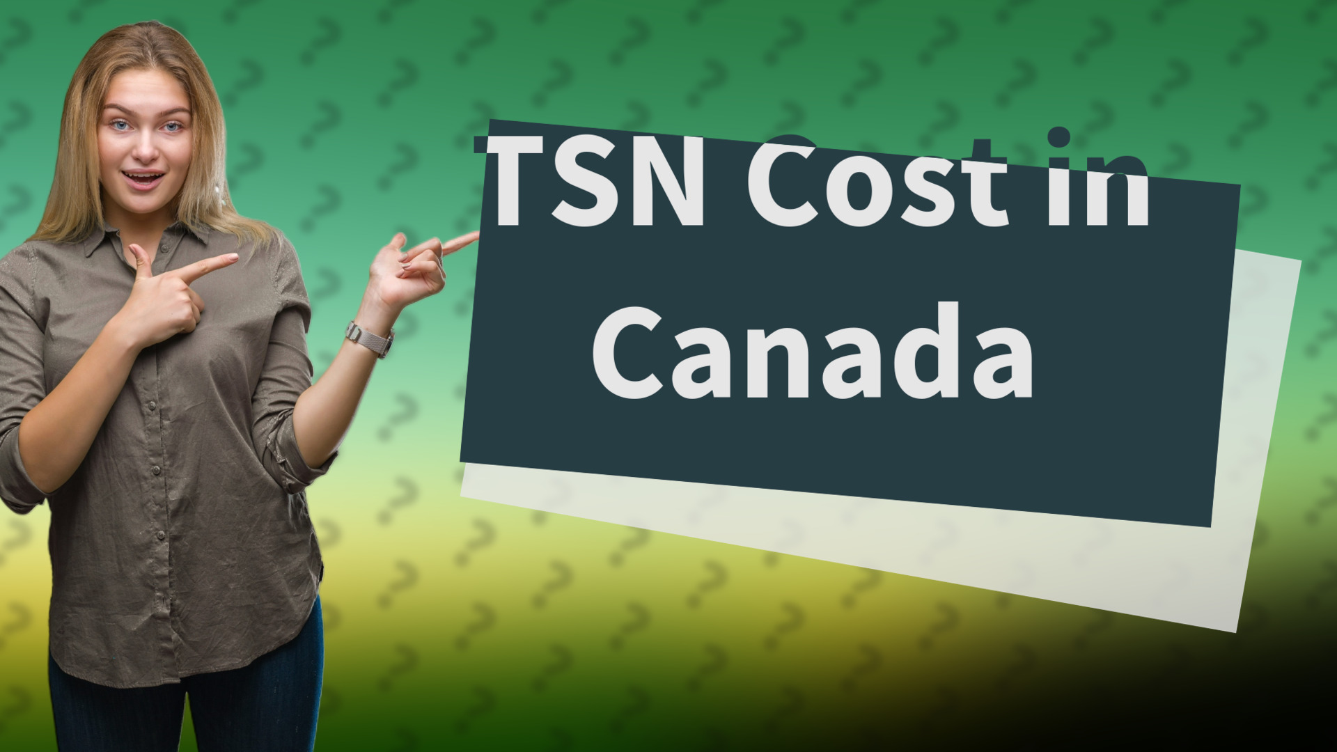 TSN Cost in Canada