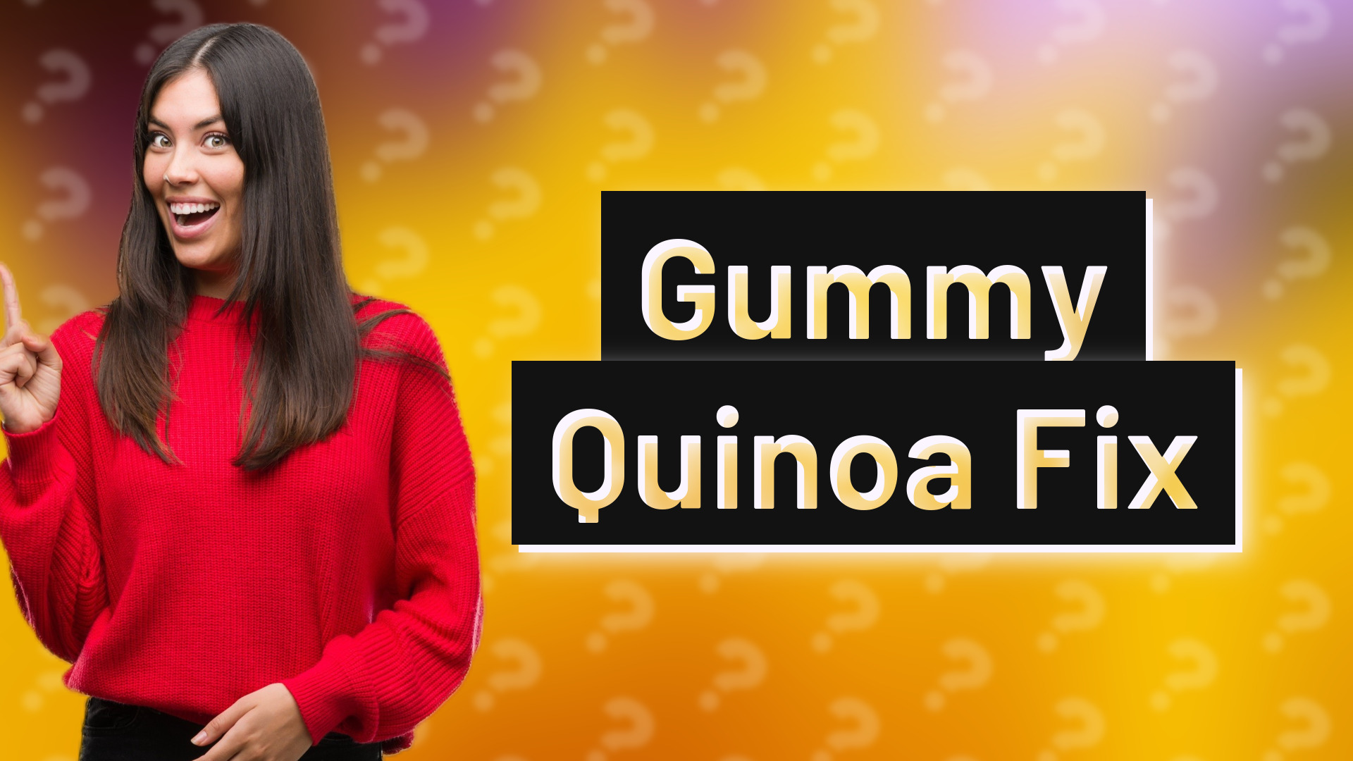 Gummy Quinoa Fix