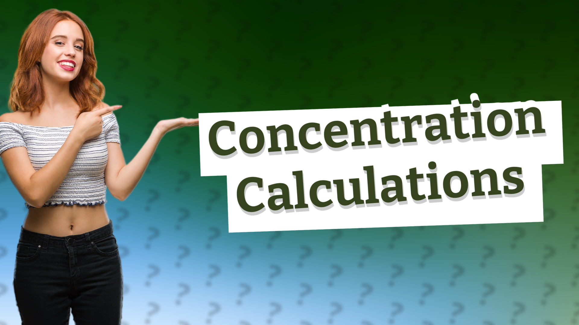 Concentration Calculations