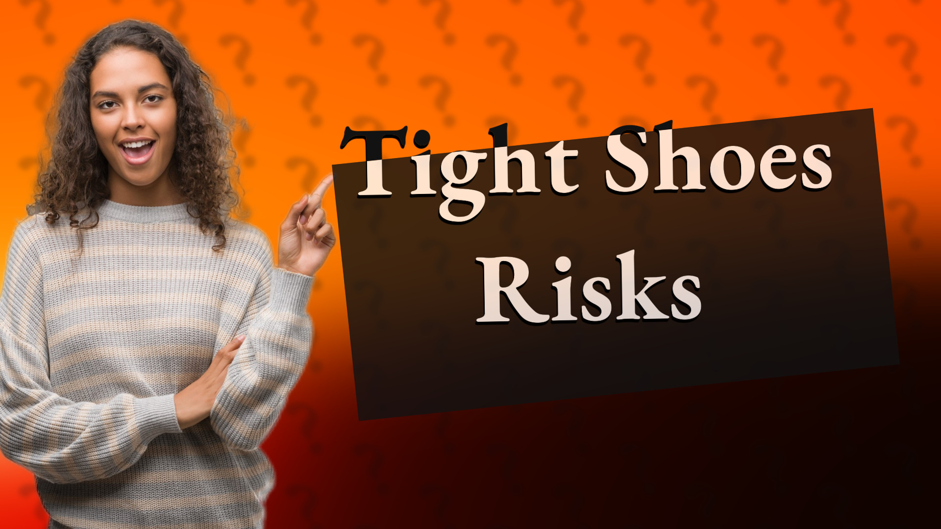 Tight Shoes Risks