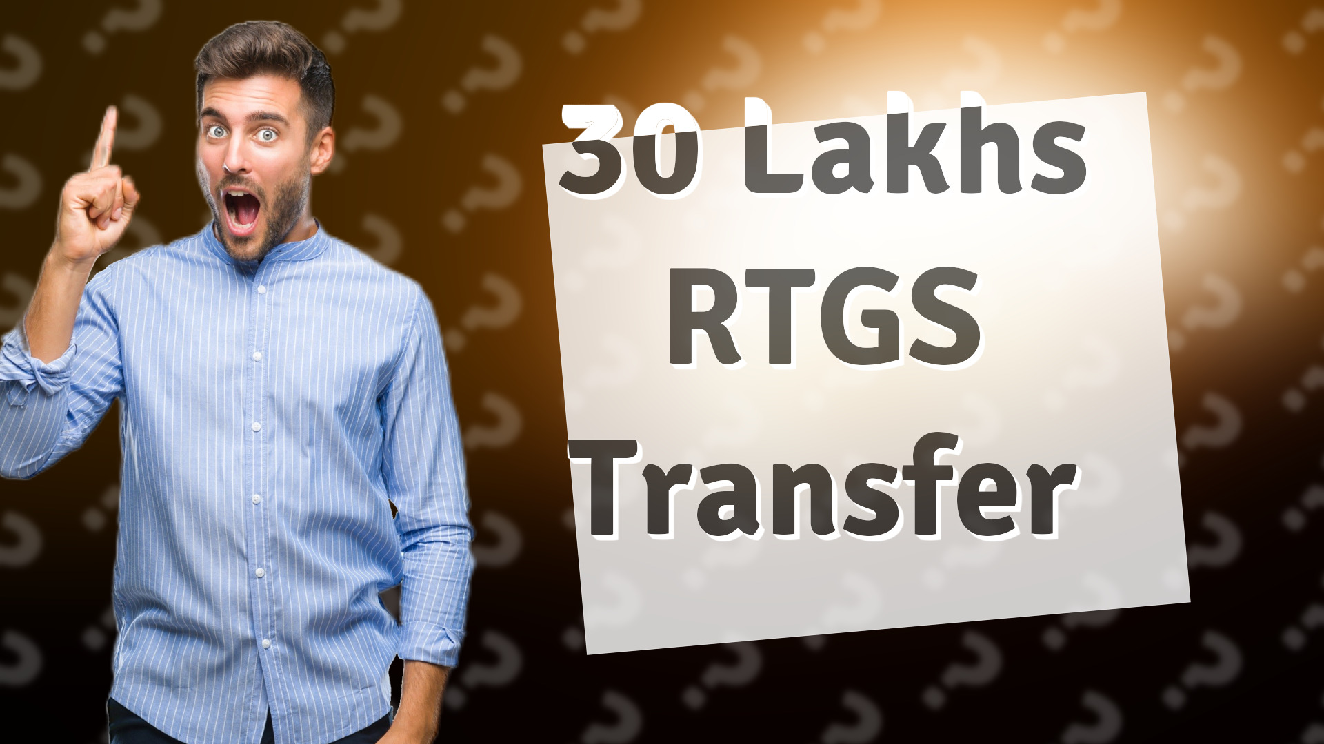 30 Lakhs RTGS Transfer