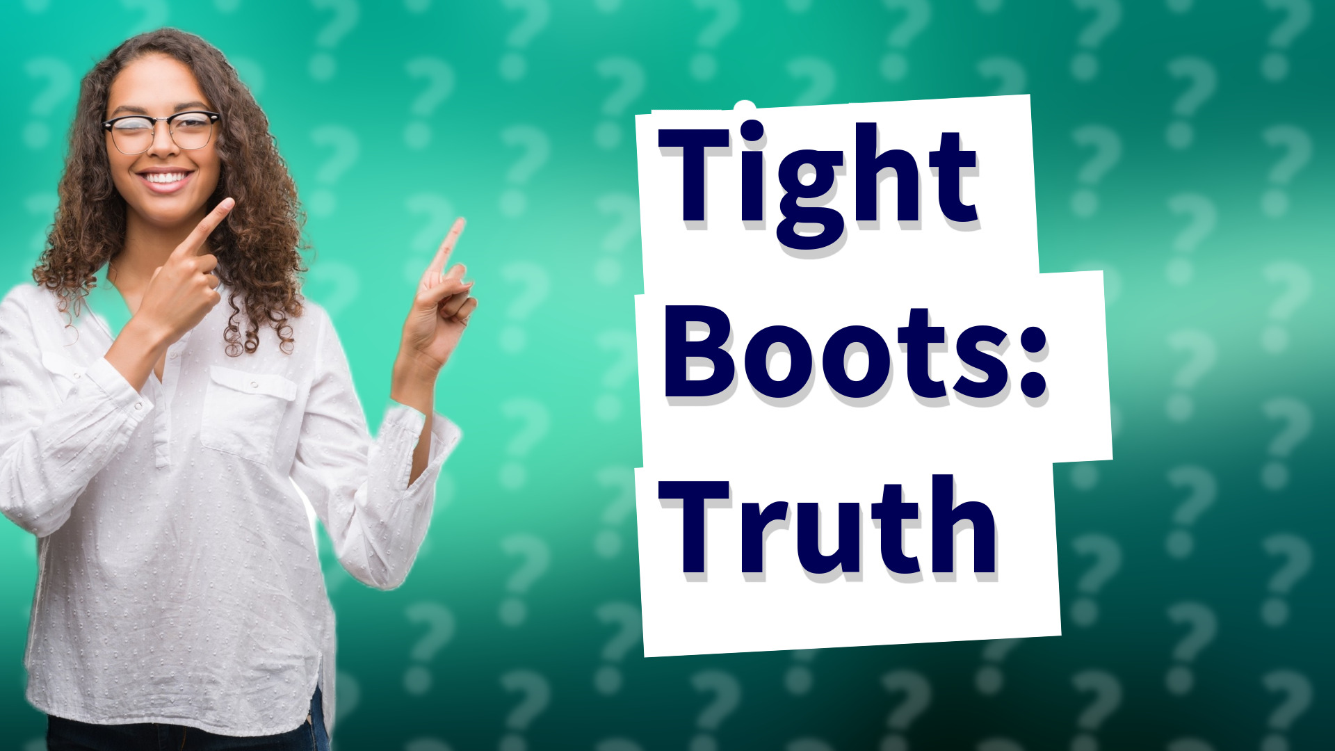 Tight Boots: Truth