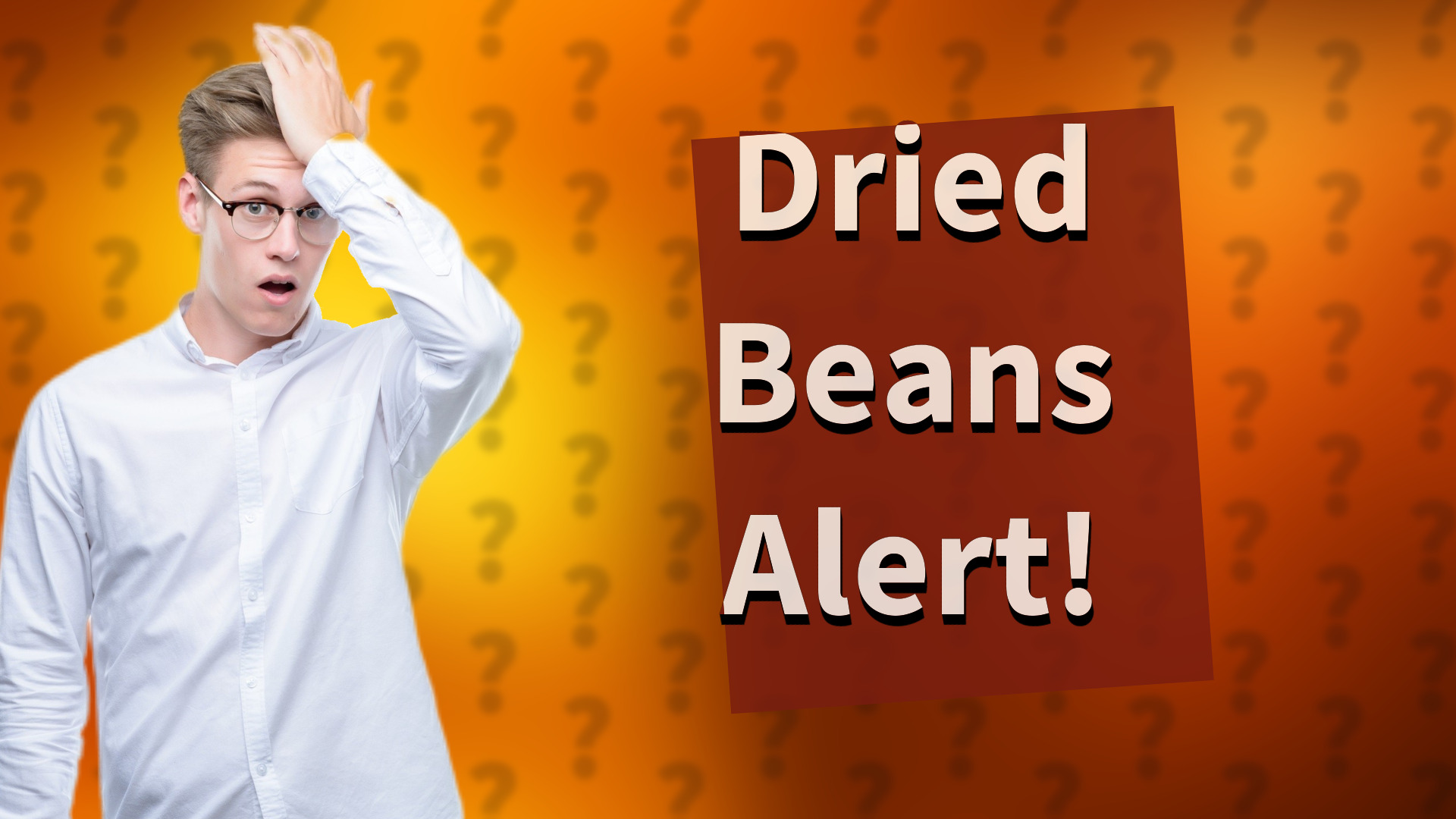 Dried Beans Alert!