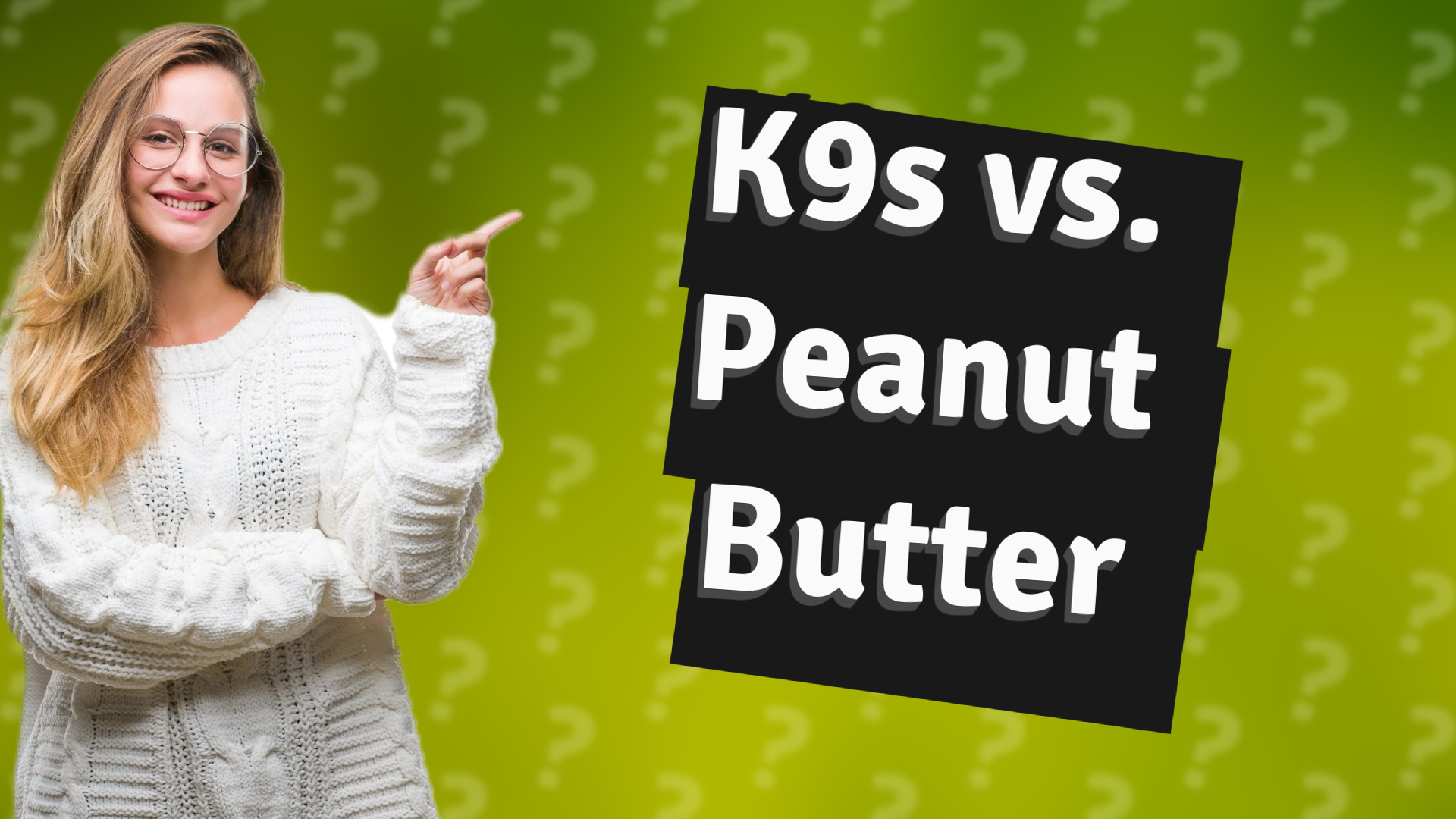 K9s vs. Peanut Butter