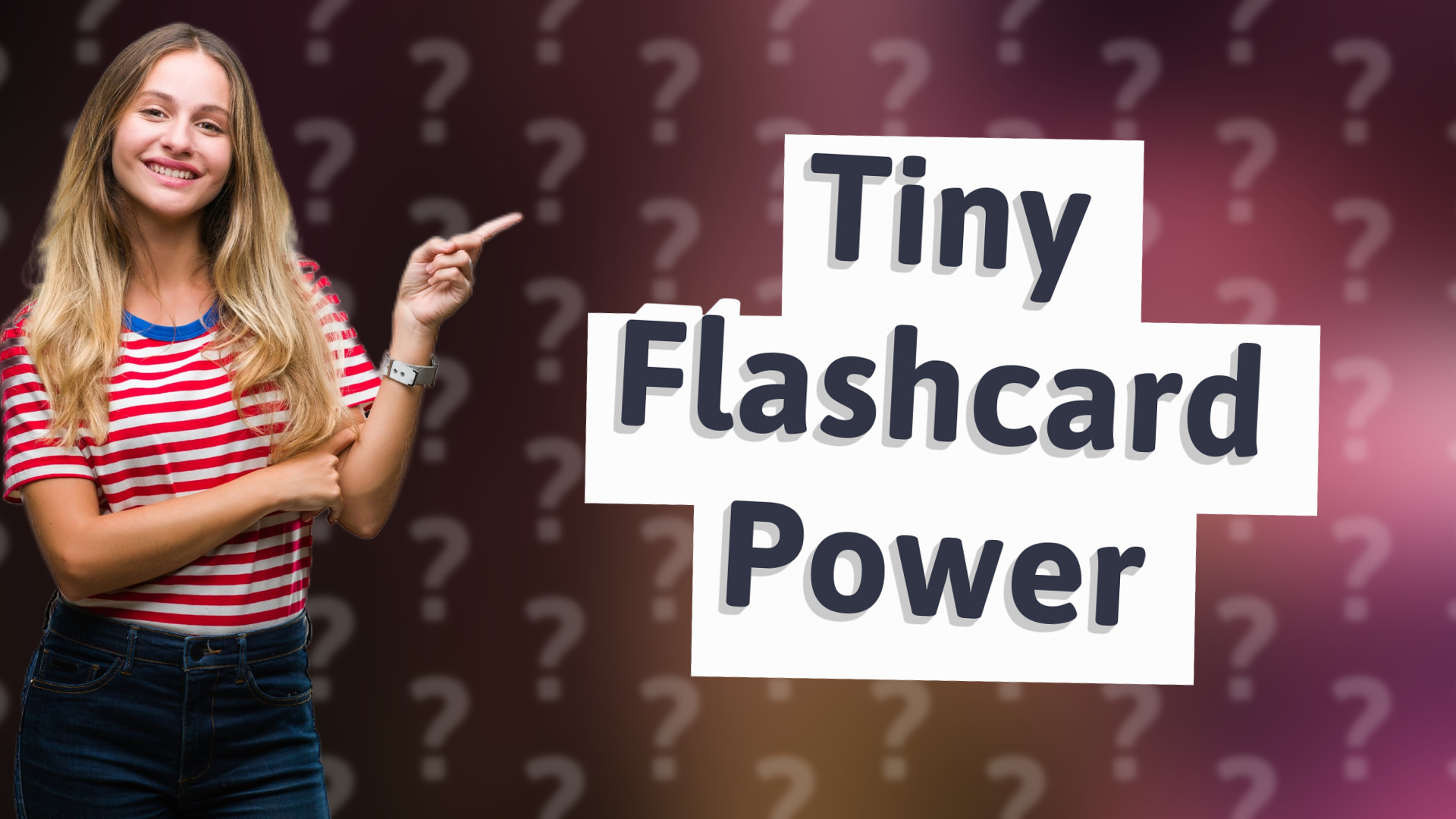 Tiny Flashcard Power