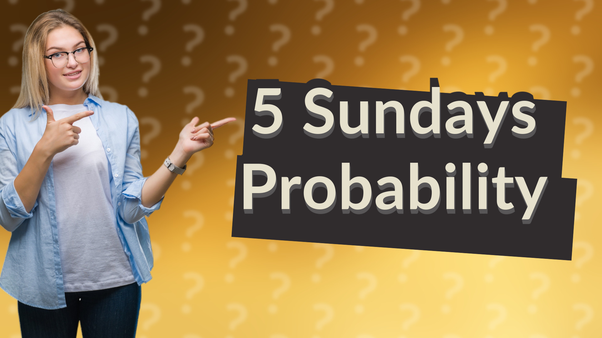 5 Sundays Probability